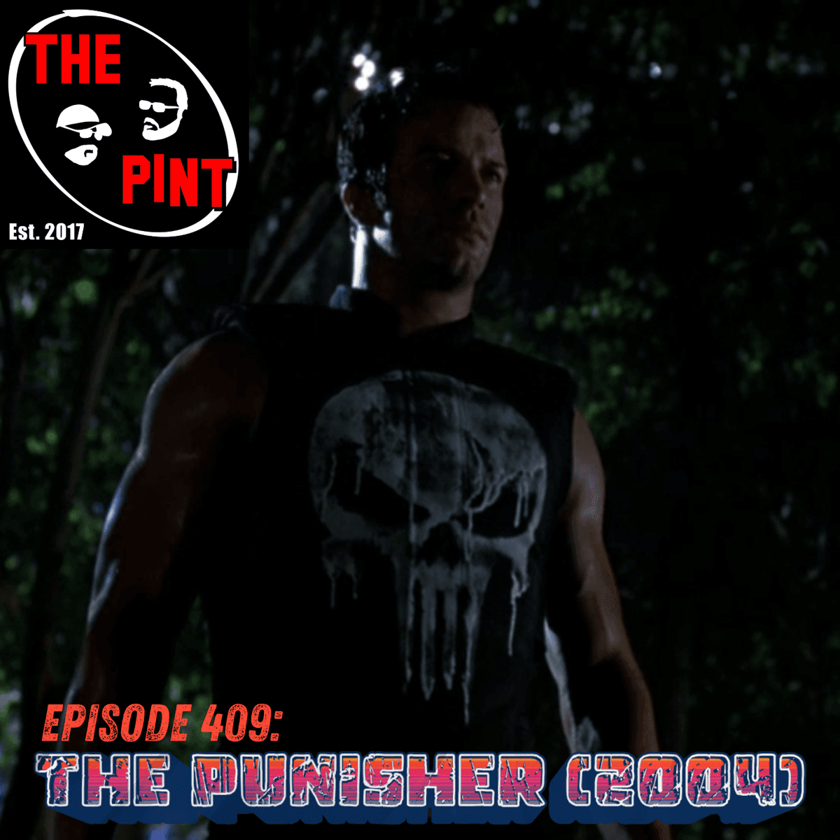 The Punisher (2004) - The Pint: A Pop Culture Podcast cover