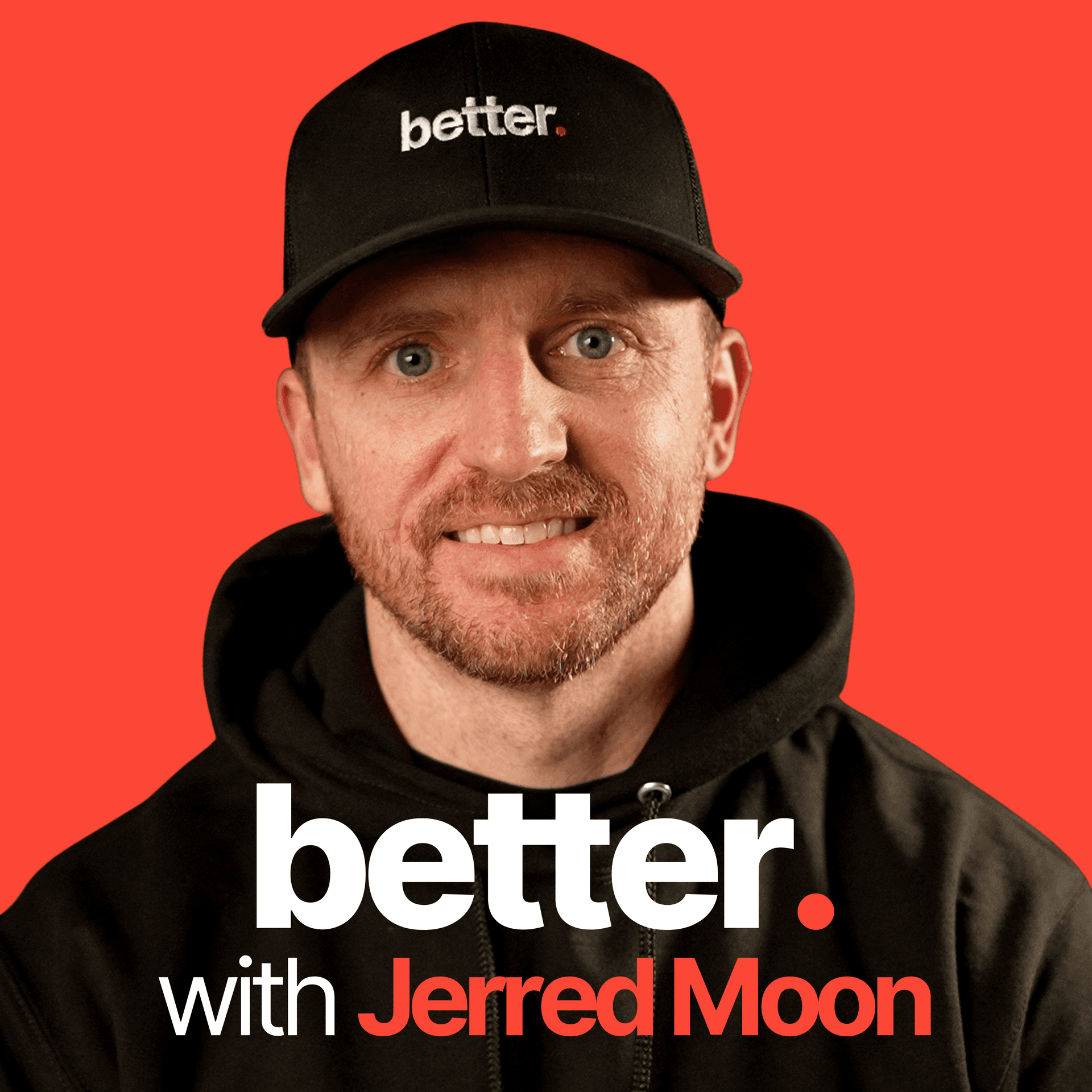 better. with Jerred Moon cover