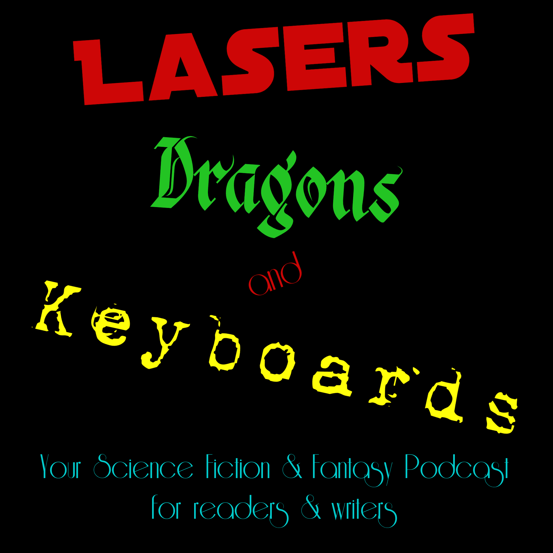 Lasers Dragons And Keyboards cover