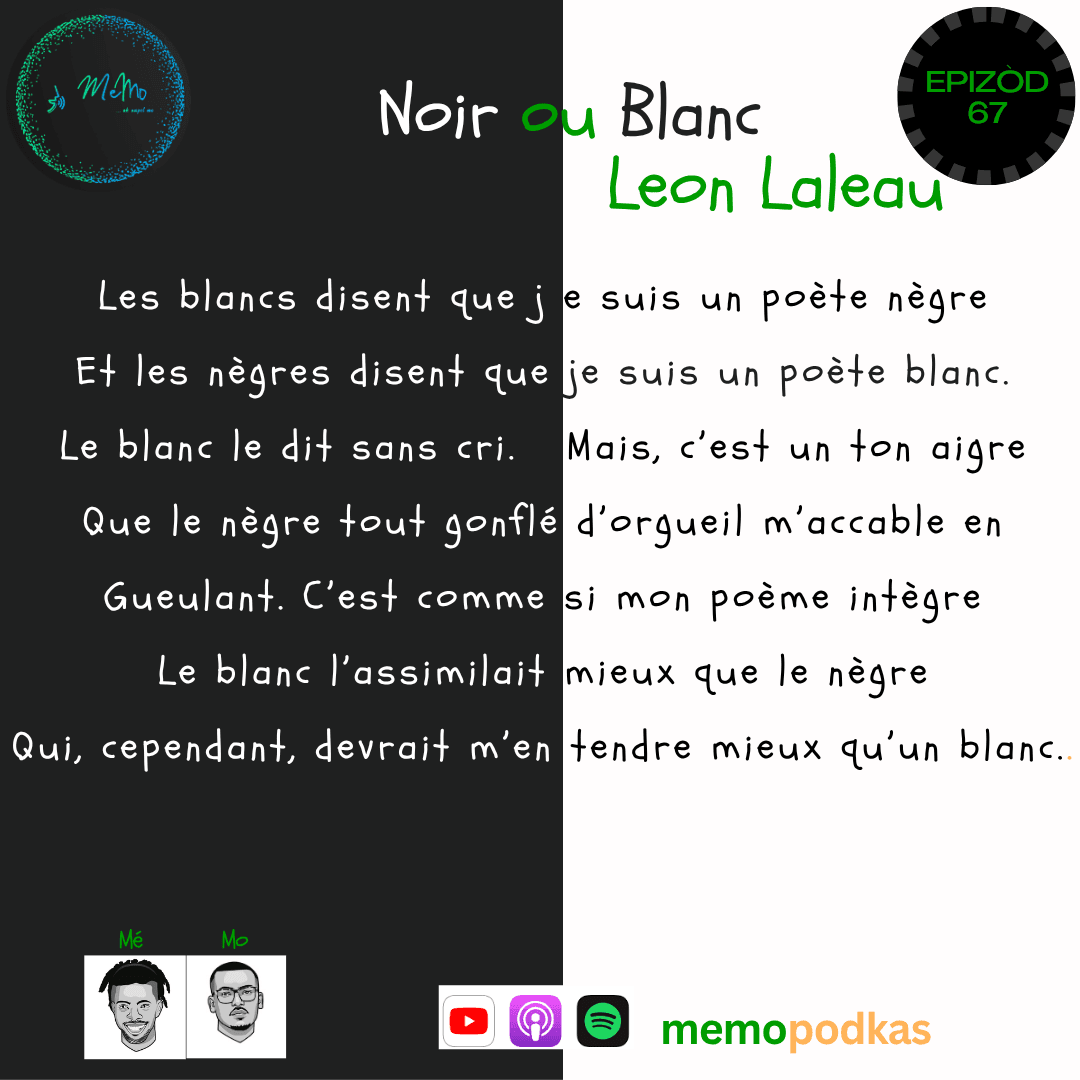 Epizòd 67 - Noir ou Blanc - Léon Laleau — Memo Pòdkas cover
