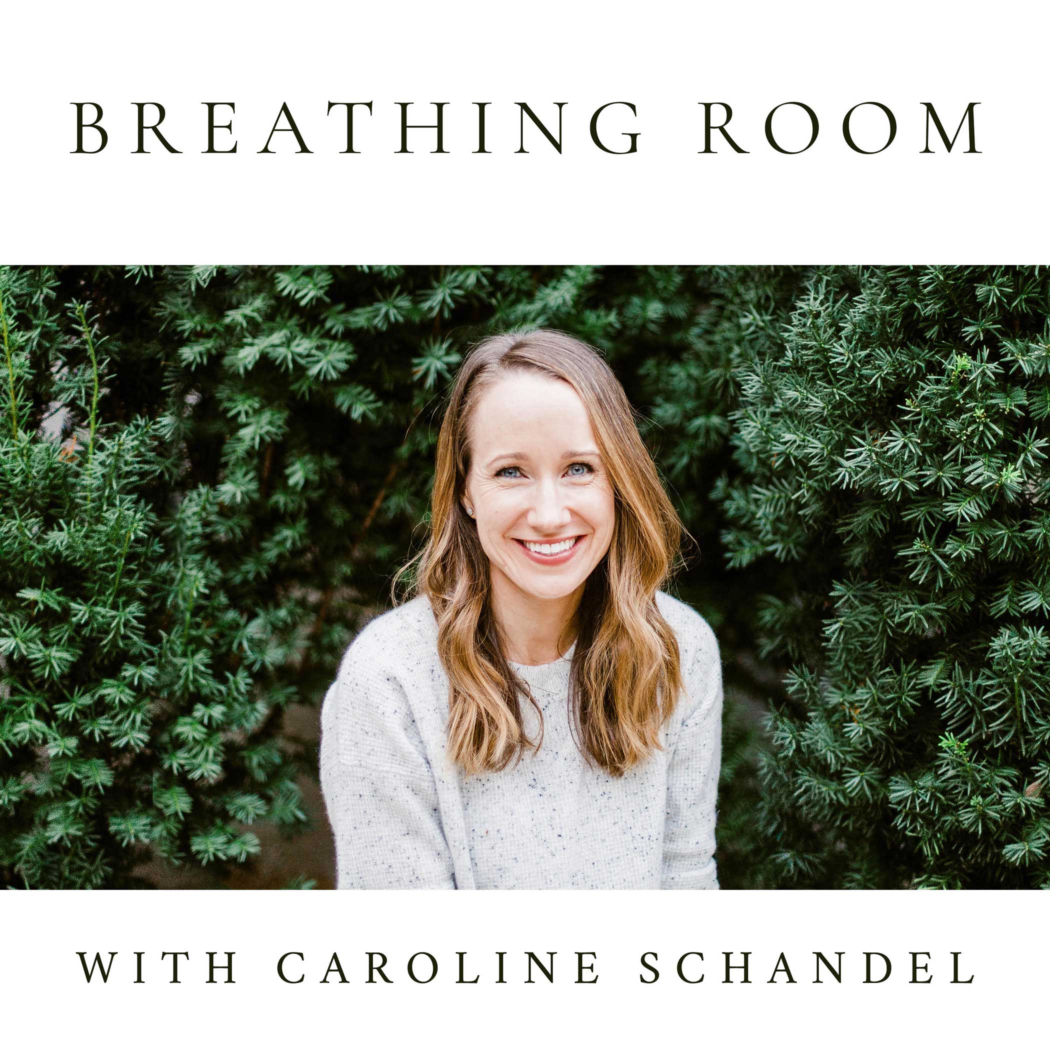 Transforming Anxious Thoughts - Breathing Room with Caroline Schandel cover