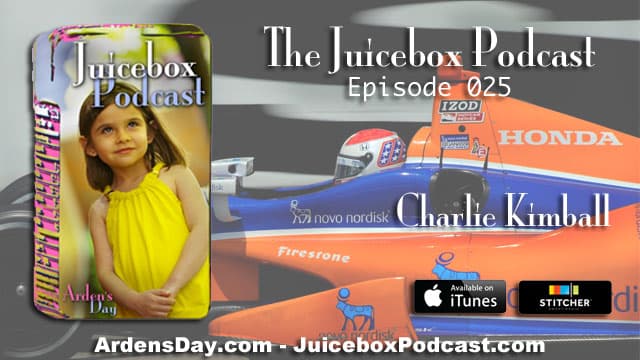 #25 Indy Car Driver Charlie Kimball — Juicebox Podcast: Type 1 Diabetes cover