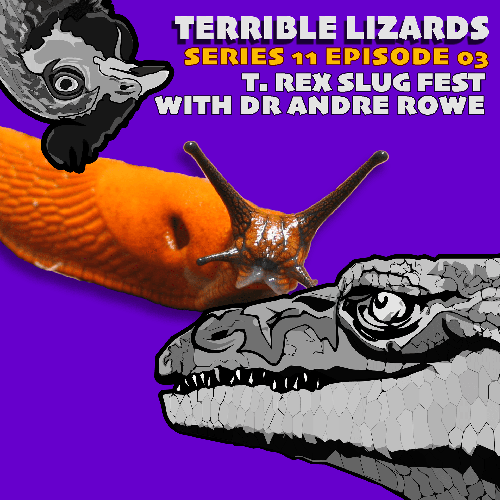TLS11E03 T. rex slugfest! - Terrible Lizards cover