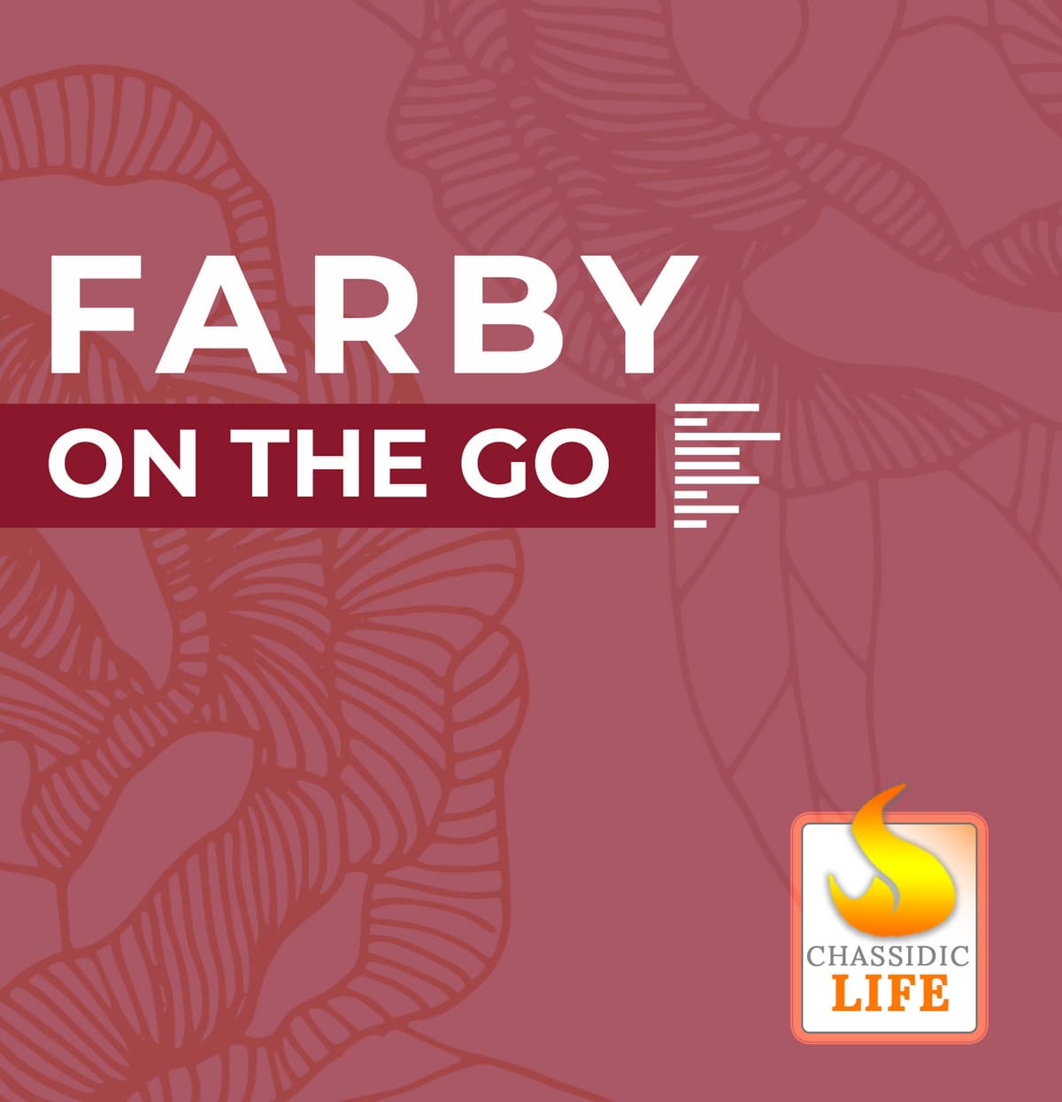 Farby on the Go: L'chaim with Chana - Don't Give Up! - Teens cover