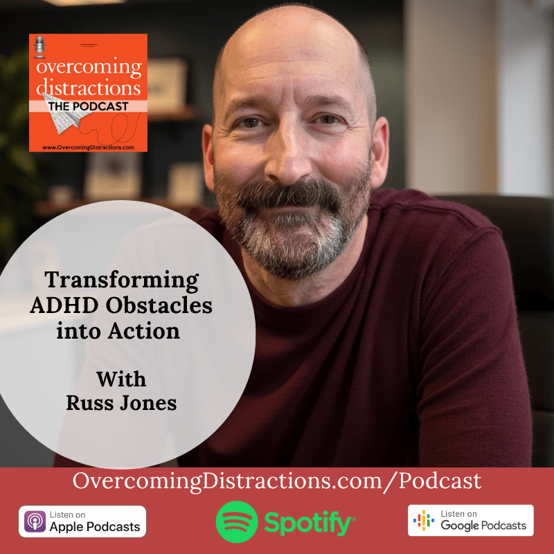 Transforming ADHD Obstacles into Action - Overcoming Distractions-Thriving with ADHD, ADD cover