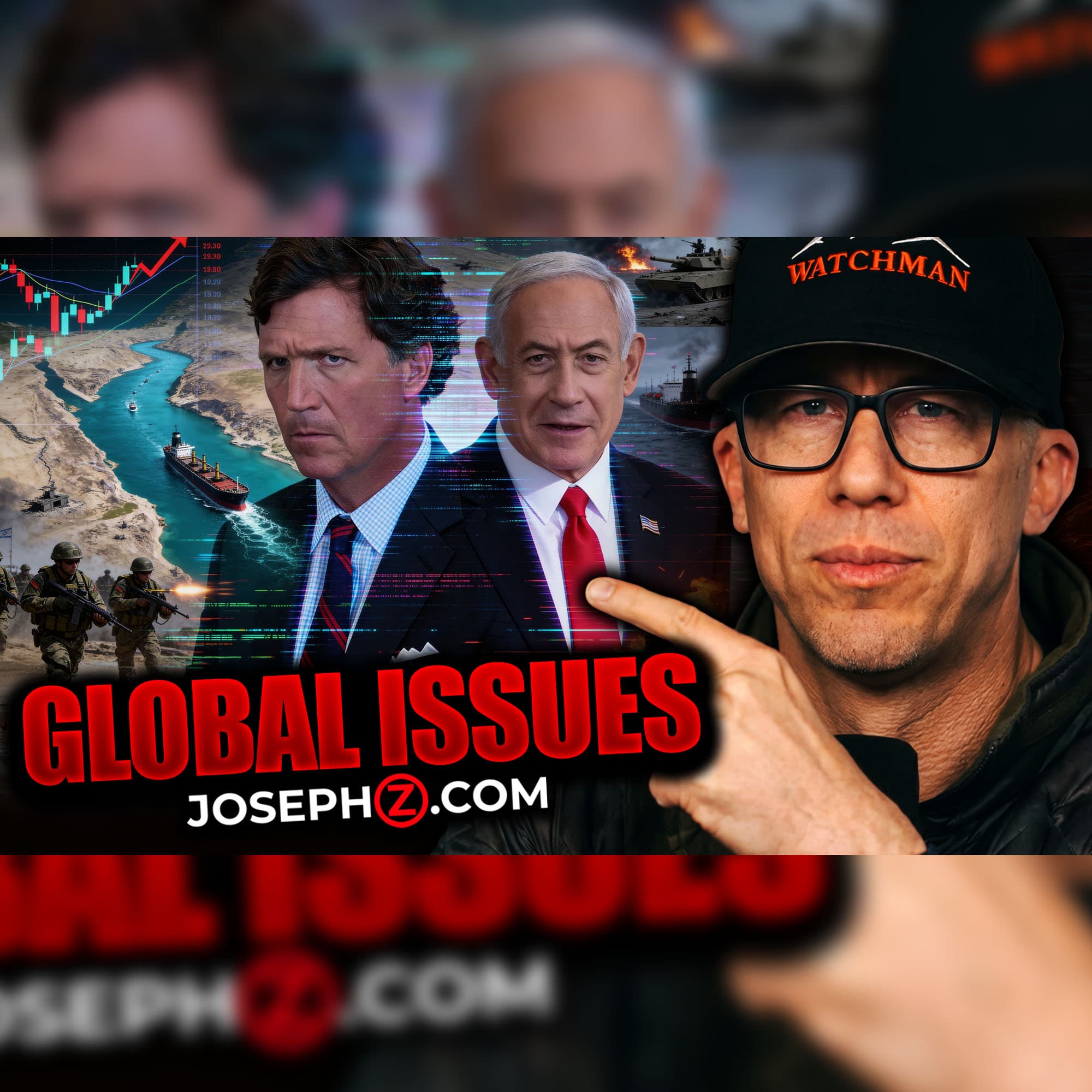 PROPHETIC UPDATE! — NETANYAHU, EPIC FURY, TUCKER INVESTIGATED? BIGGER GLOBAL ISSUES INCOMING!! - Joseph Z Podcast cover