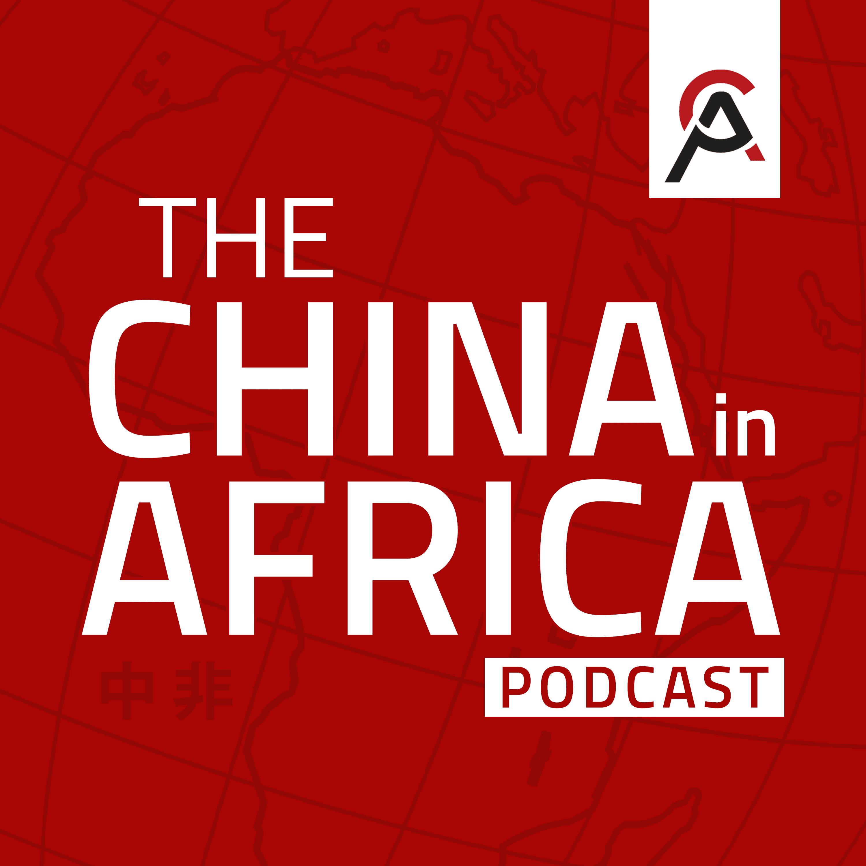The China in Africa Podcast cover