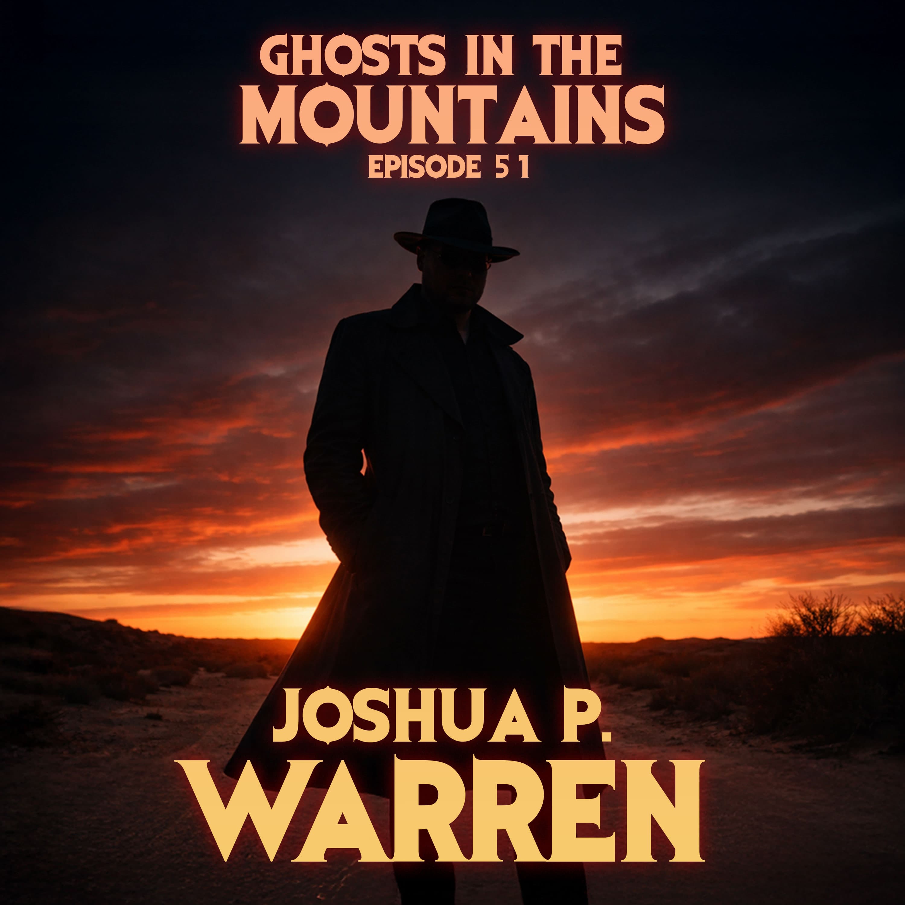 GITM - Ep #51 - Joshua P. Warren - Ghosts In The Mountains cover