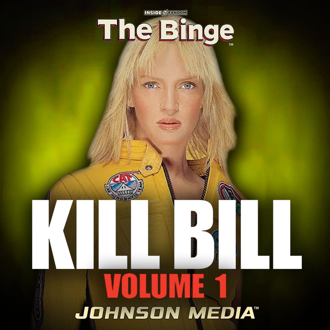 Kill Bill Vol. 1 — Tarantino's Blood-Soaked Revenge Opera | The Binge Podcast - The Binge cover