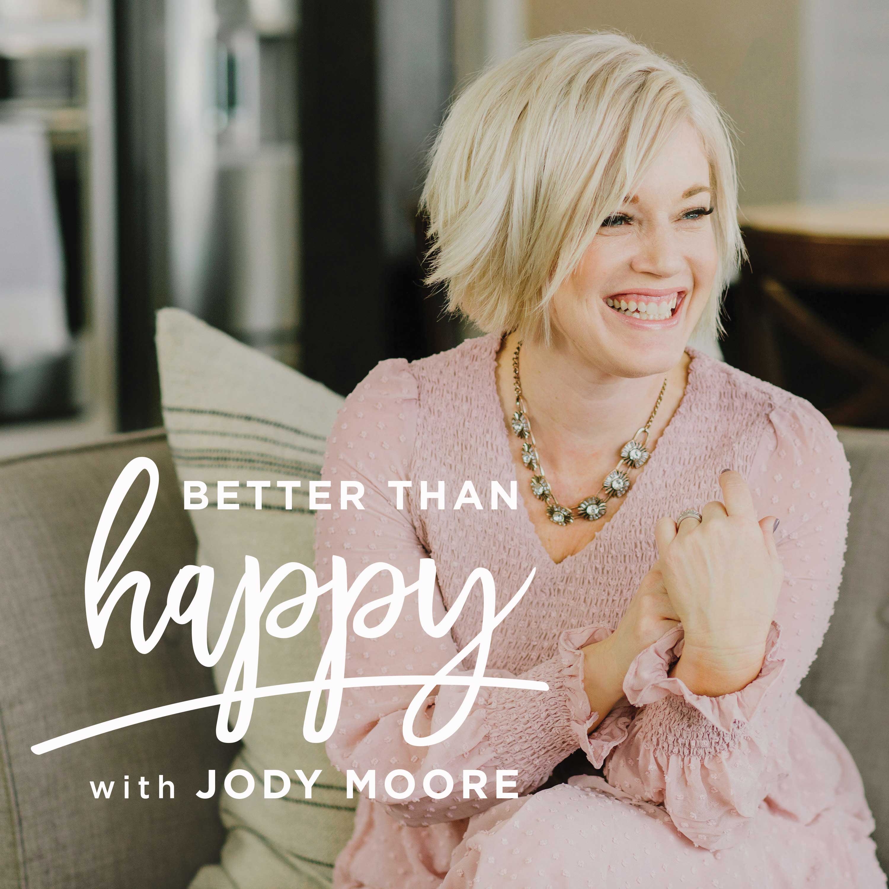 Ep 180. Better Than Happy Live Part 3 - Better Than Happy cover