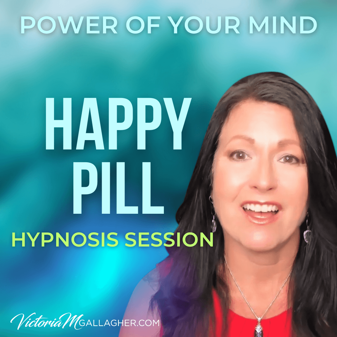 #432- Happy Pill Hypnosis Session - Tap into The Power of Your Mind using Law of Attraction and Hypnosis Techniques cover