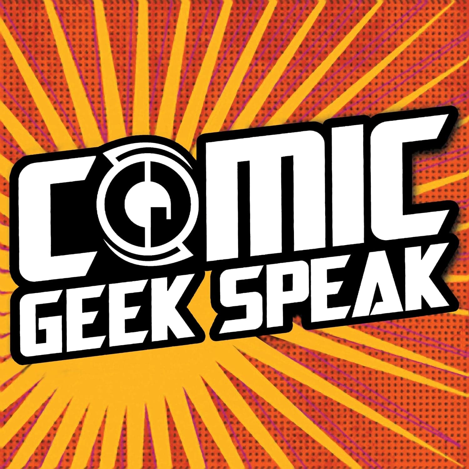 Comic Geek Speak Podcast - The Best Comic Book Podcast cover