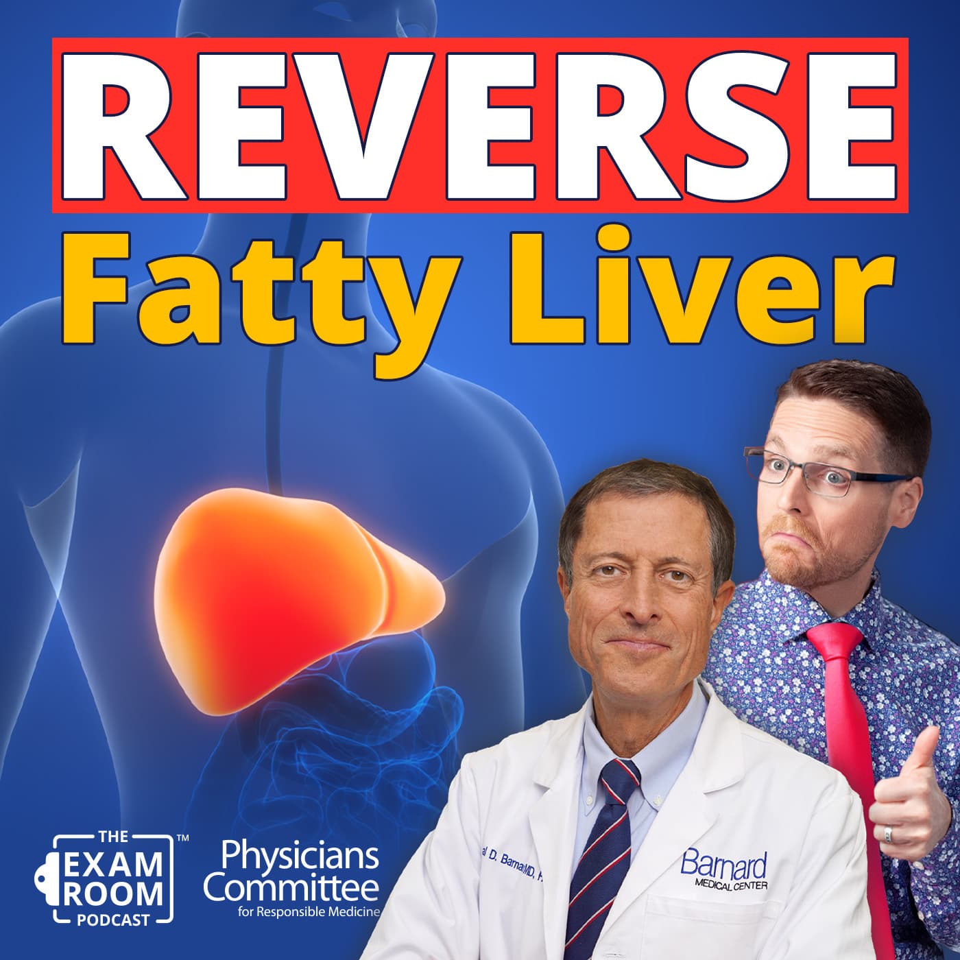 Fatty Liver Disease: How To Reverse It FAST | Dr. Neal Barnard — The Exam Room by the Physicians Committee cover