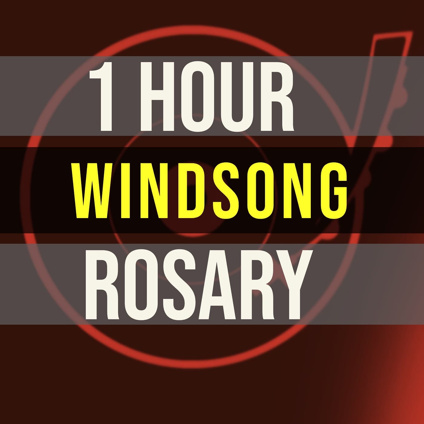 1 Hour Rosary - WINDSONG - A Rosary Companion cover