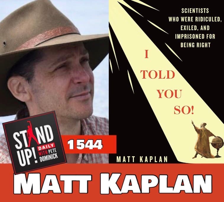 1544 Matt Kaplan + News & Clips - Stand Up! with Pete Dominick cover