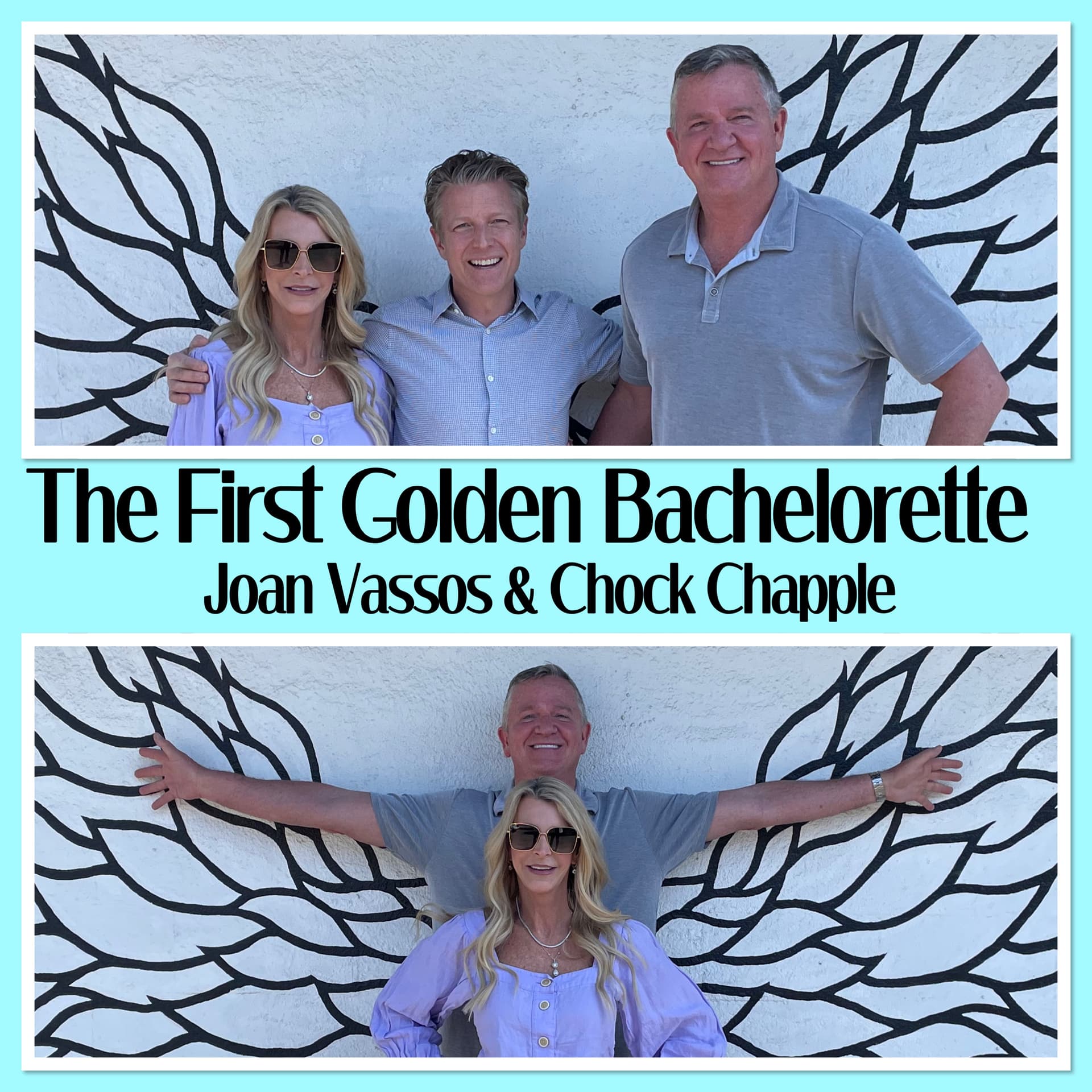 Joan Vassos & Chock Chapple, The first Golden Bachelorette & her Fiancee Chock Chapple - ICTPODCAST cover
