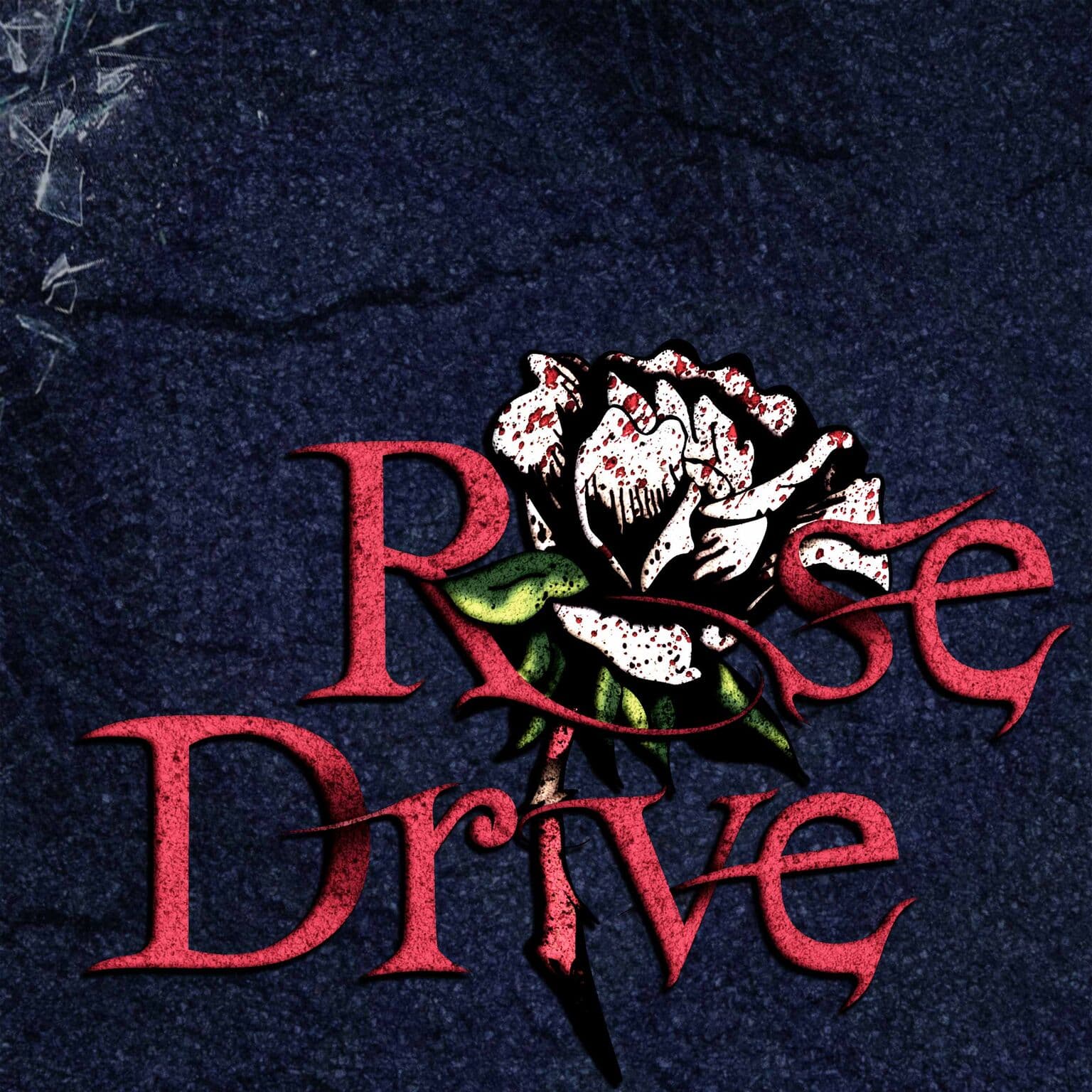 Rose Drive cover