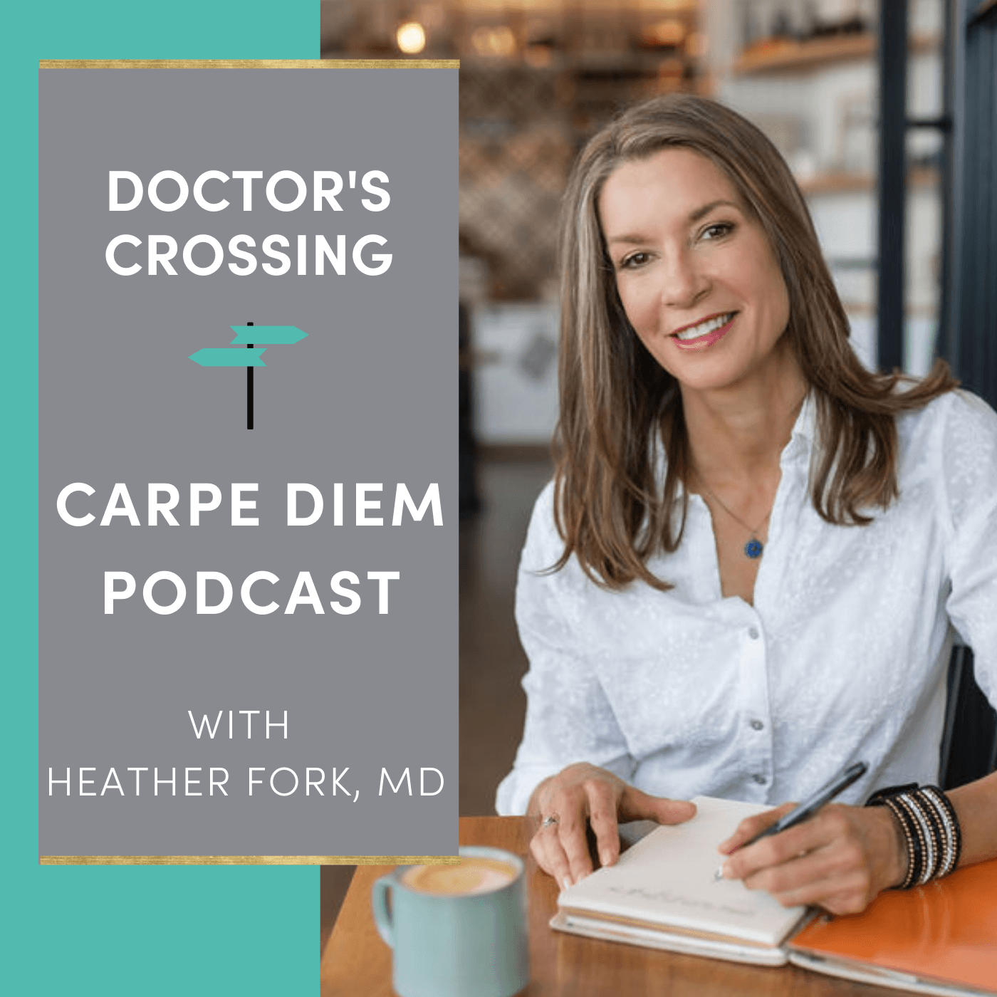 The Doctor's Crossing Carpe Diem Podcast cover