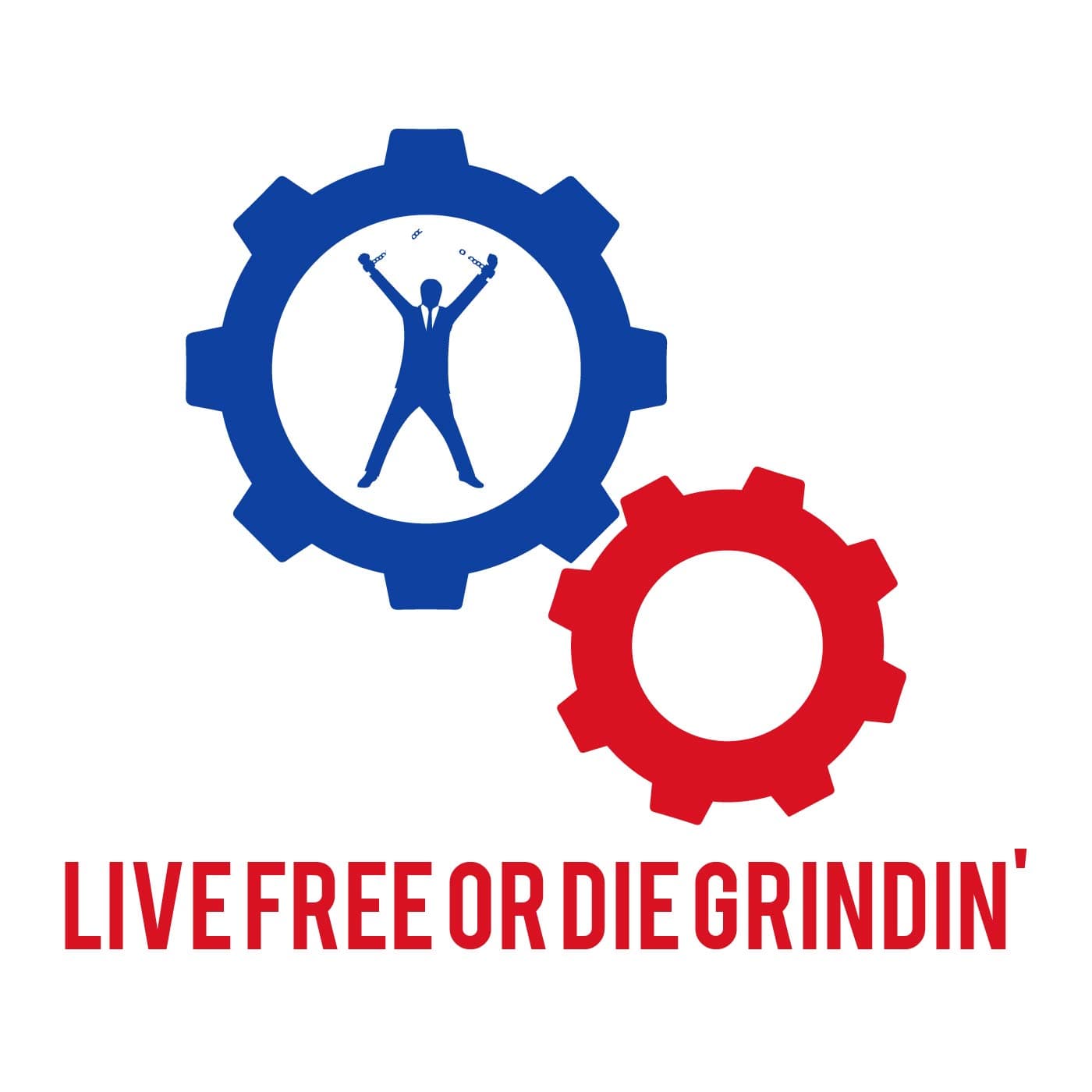 Live Free Or Die Grindin' cover