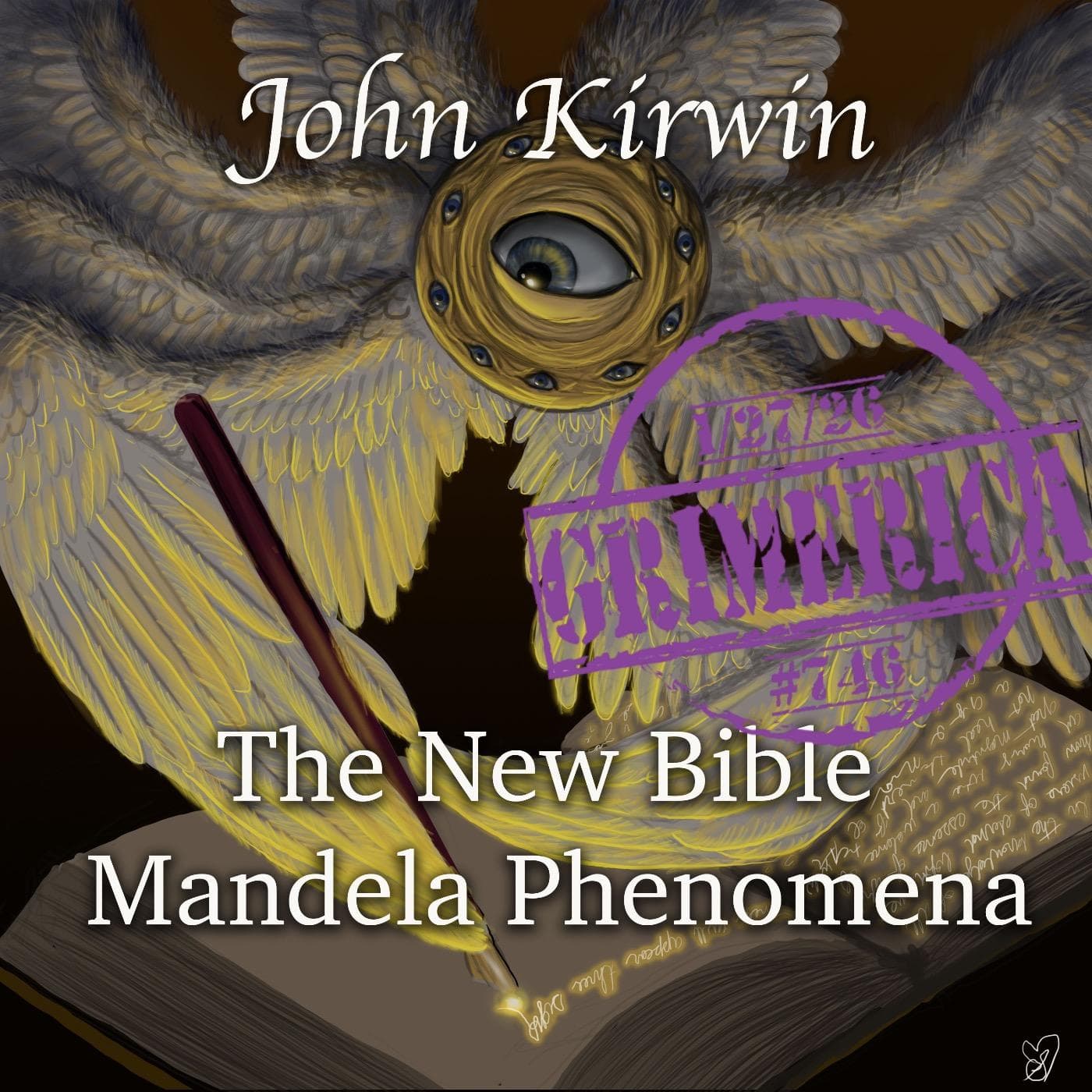 #746 - John Kirwin. Mandela Effect in the Bible — The Grimerica Show cover