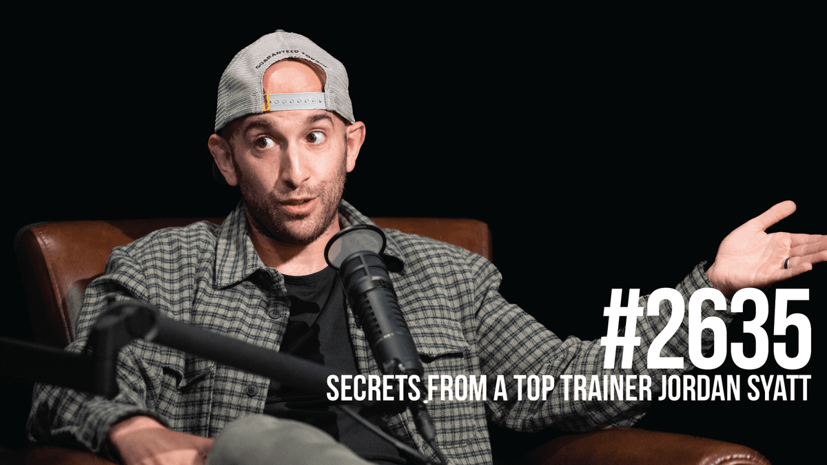 2635: Secrets From a Top Trainer With Jordan Syatt - Mind Pump: Raw Fitness Truth cover