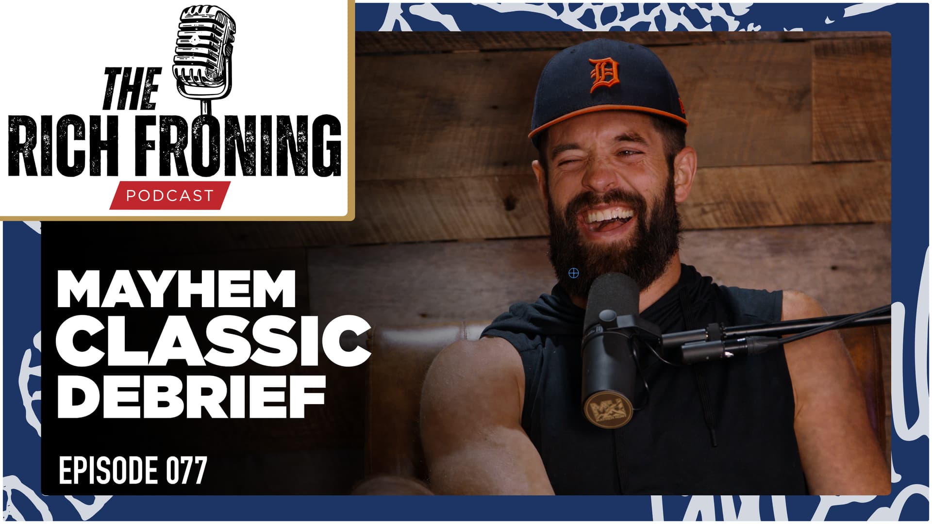 The Mayhem Classic Debrief // The Rich Froning Podcast 077 — The Rich Froning Podcast cover