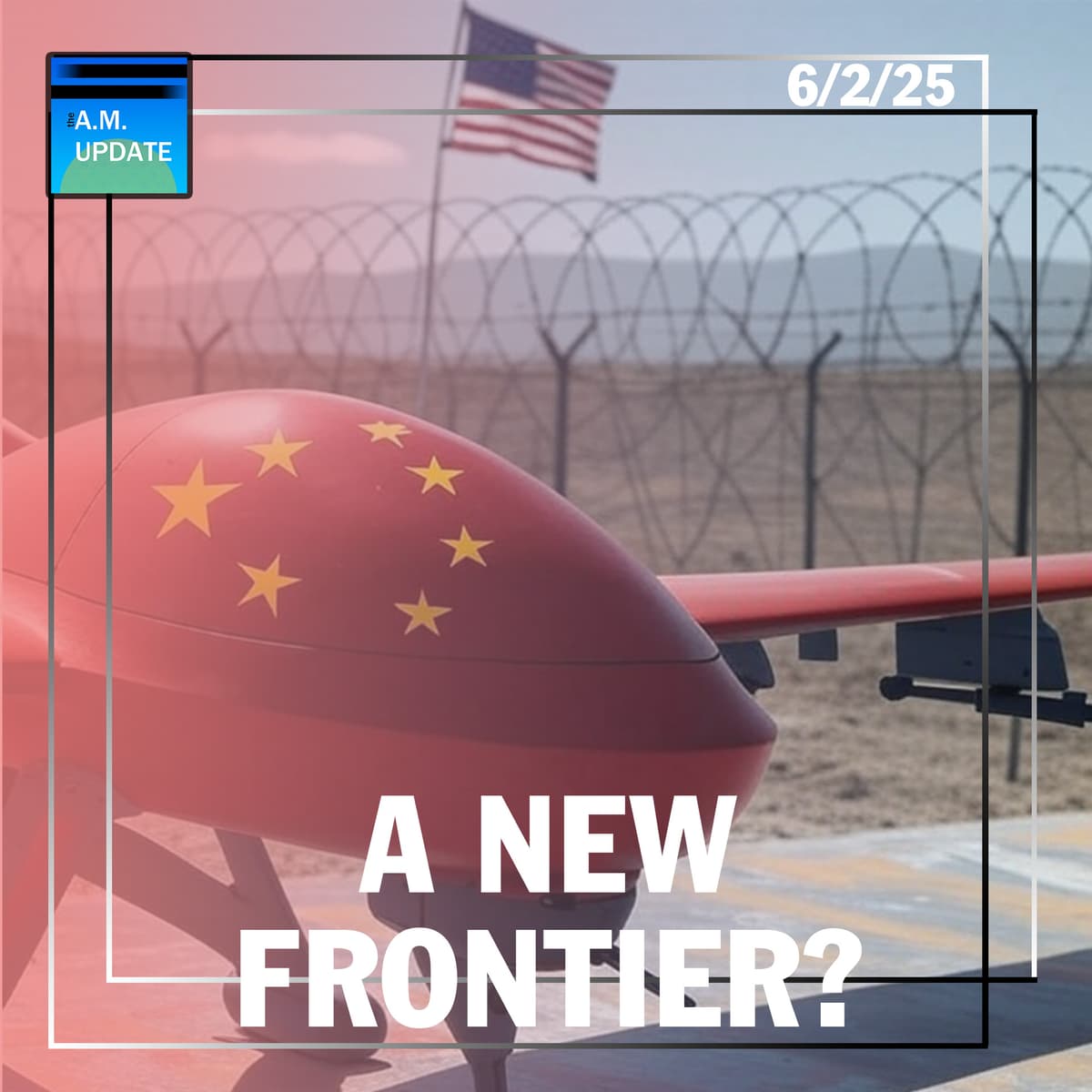 Illegal Alien Terror Attack Strikes Boulder | Ukraine’s Drone Blitz | 6/2/25 - The A.M. Update cover