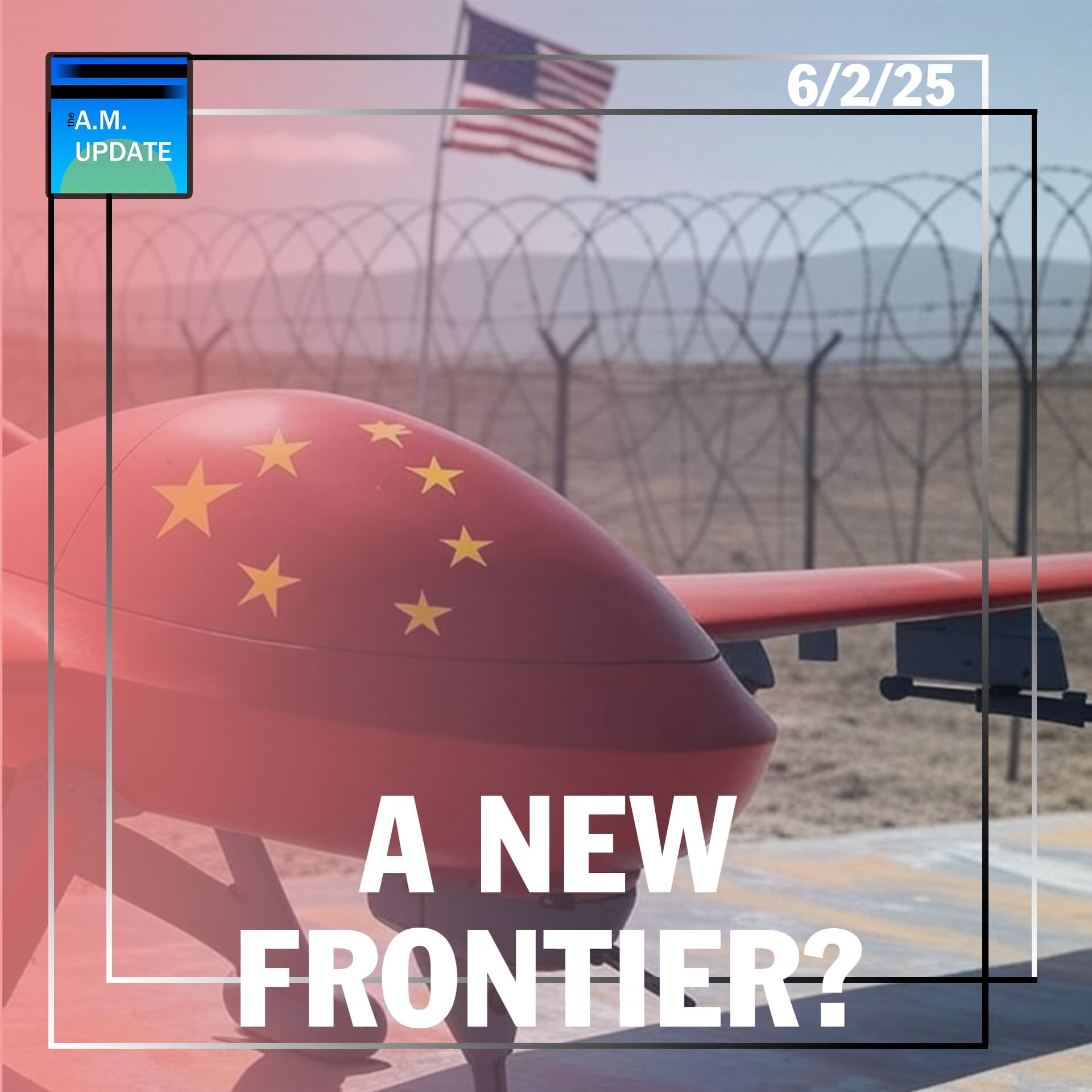 Illegal Alien Terror Attack Strikes Boulder | Ukraine’s Drone Blitz | 6/2/25 - The A.M. Update cover