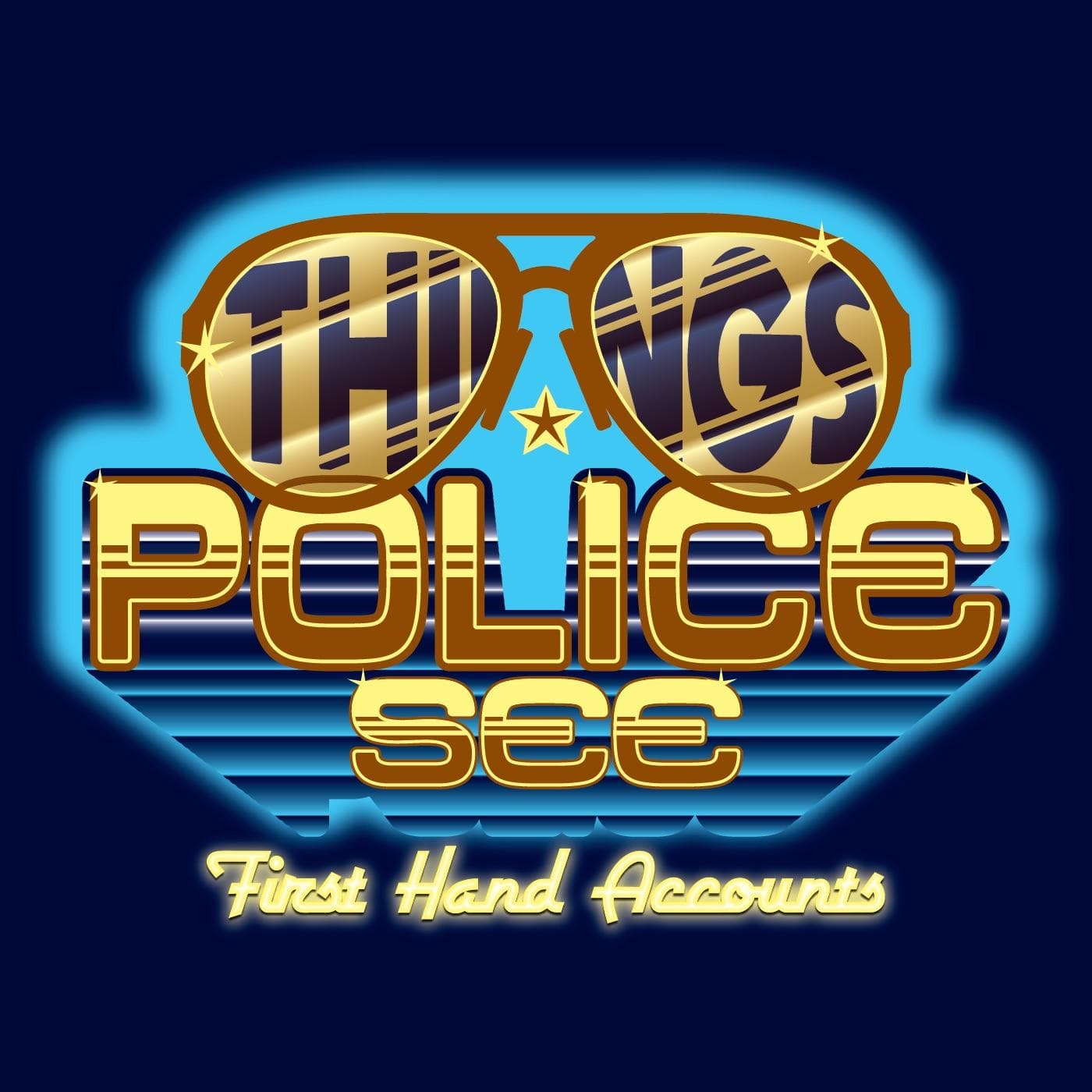 The Real Donnie Brasco - Things Police See: Firsthand Accounts cover