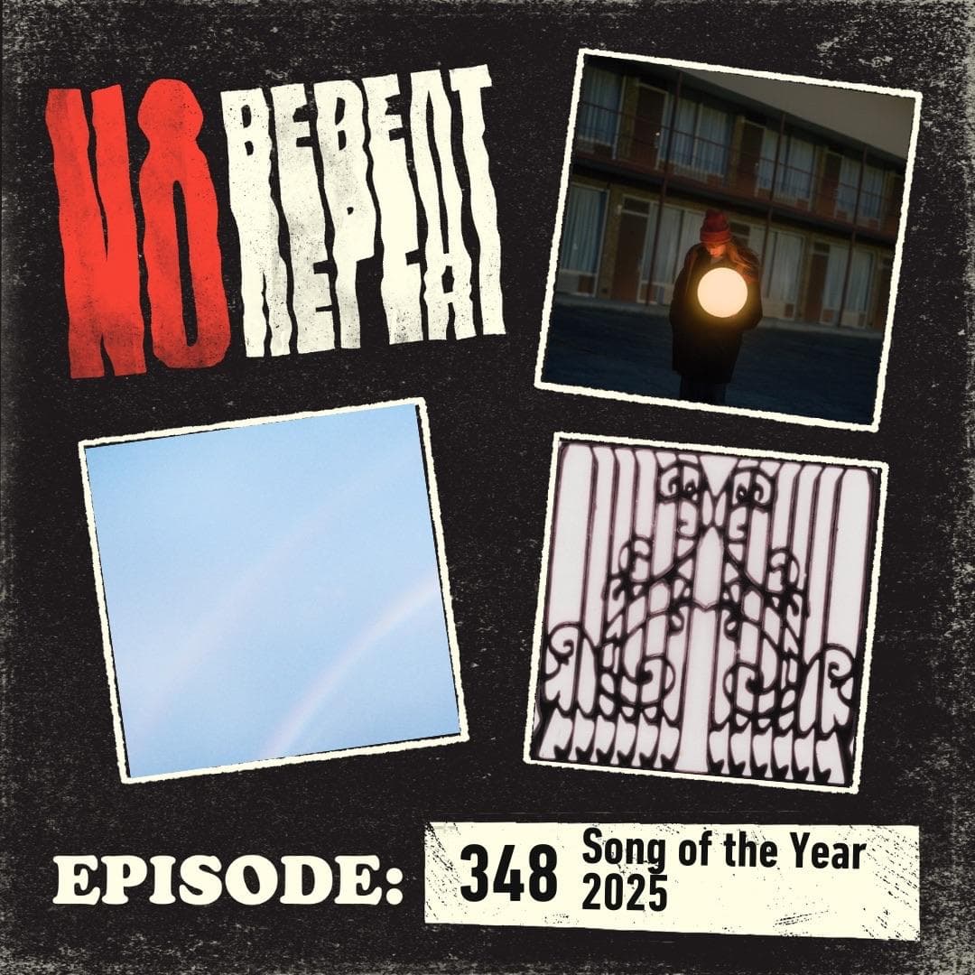 348: Song of 2025 - No Repeat cover
