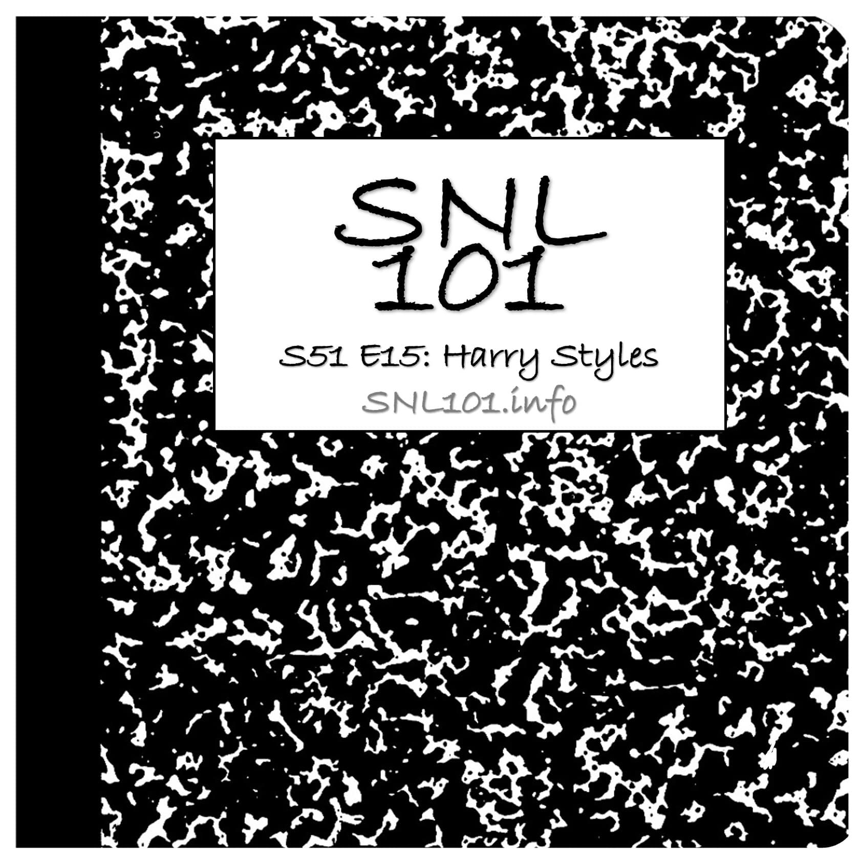 Episode 57: Harry Styles (S51E15) — SNL101 cover