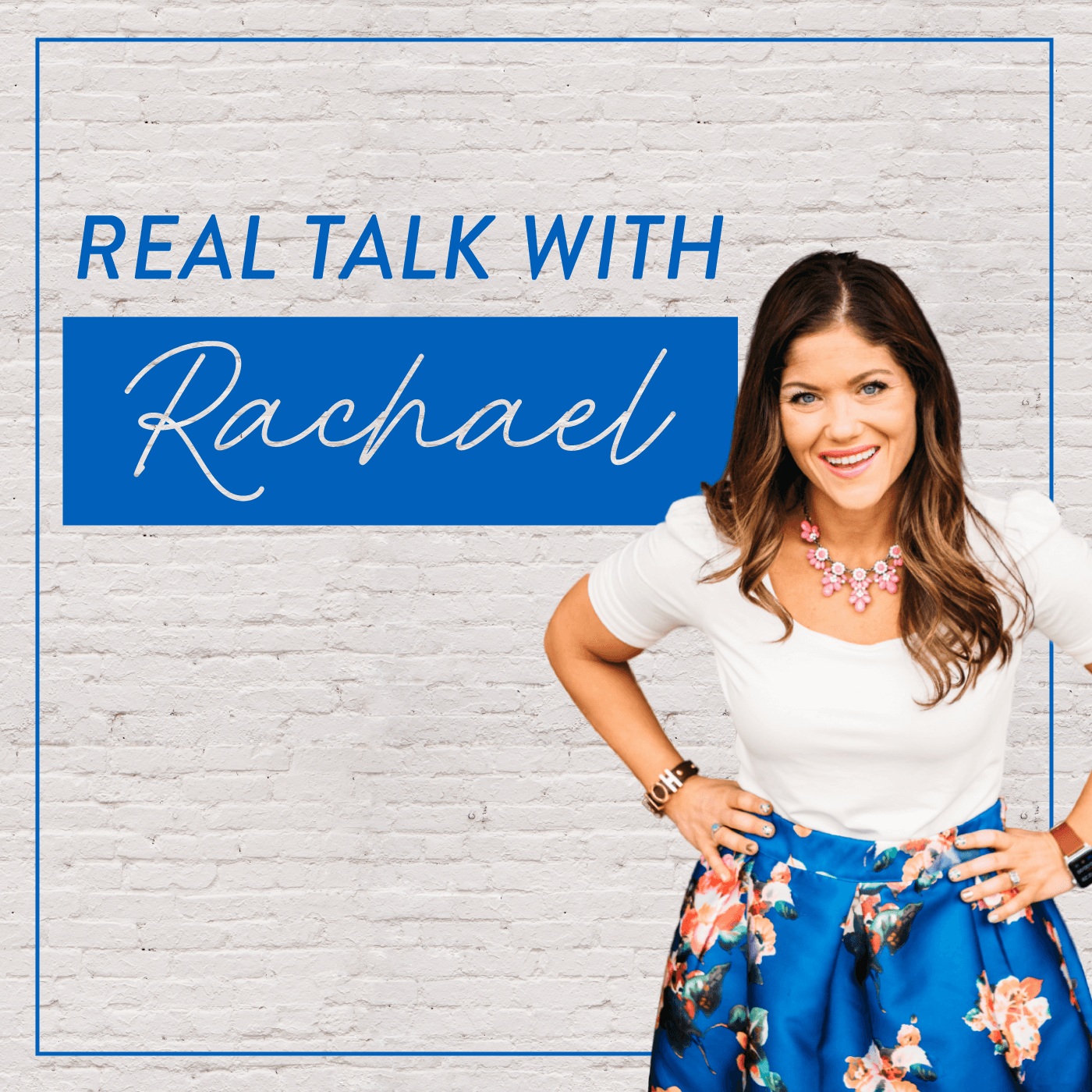 Real Talk with Rachael Podcast cover