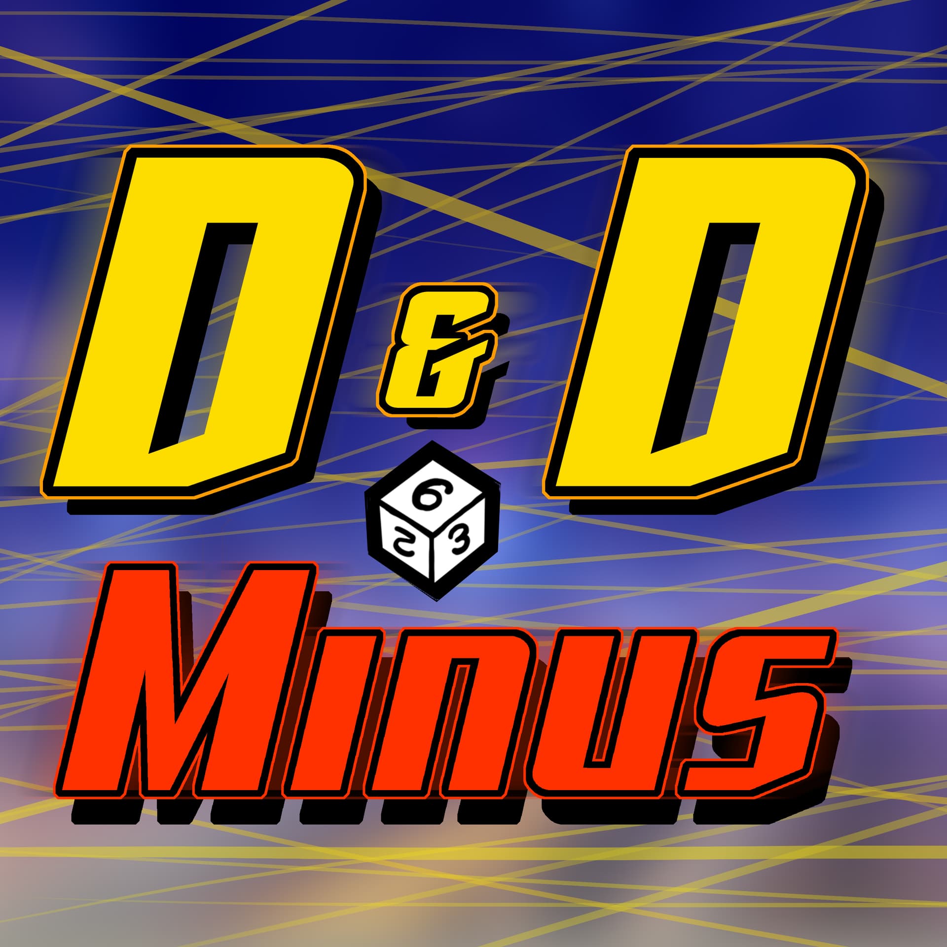 D&D Minus 102: Mojo Dojo Podcast-a-House - D&D Minus cover