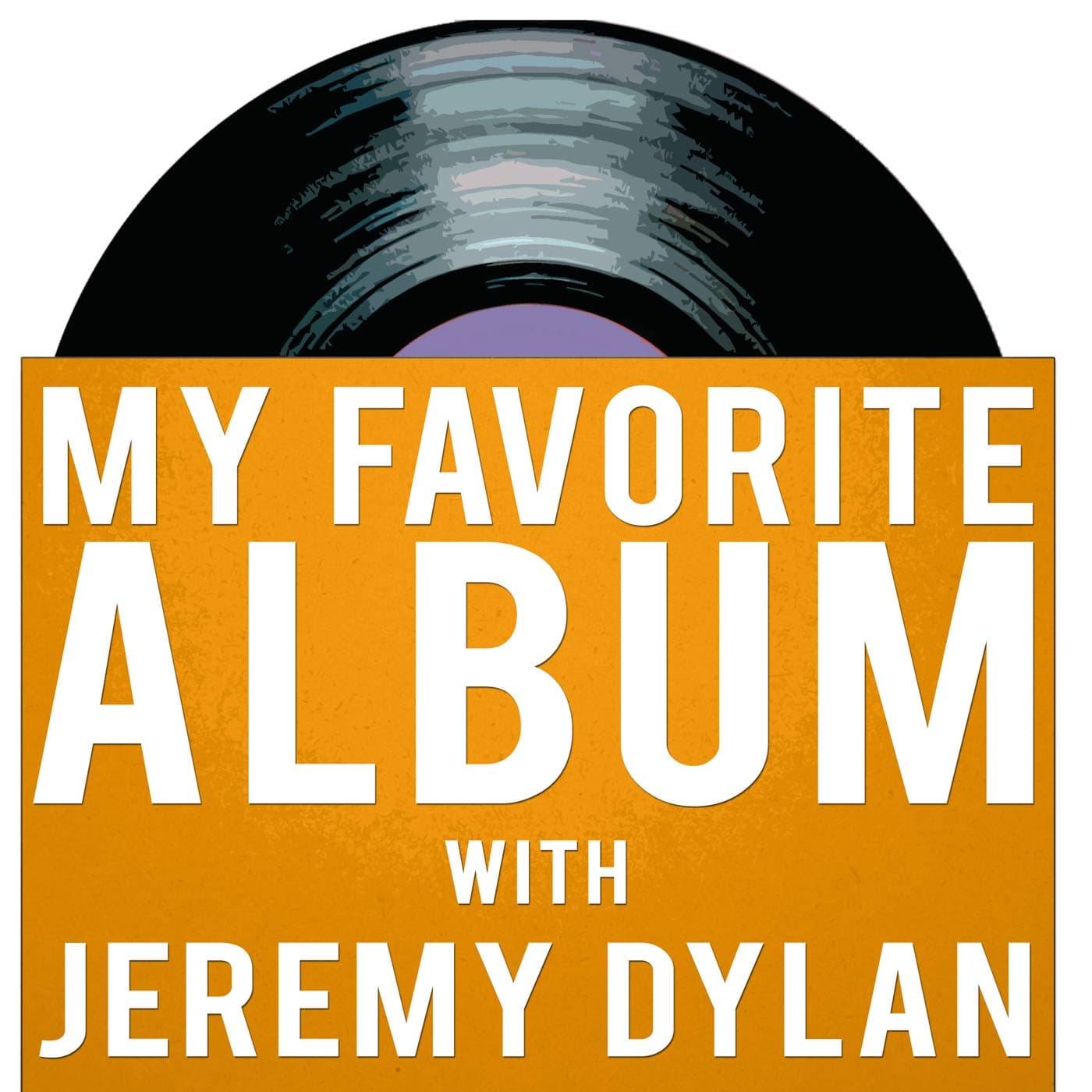 My Favorite Album with Jeremy Dylan cover
