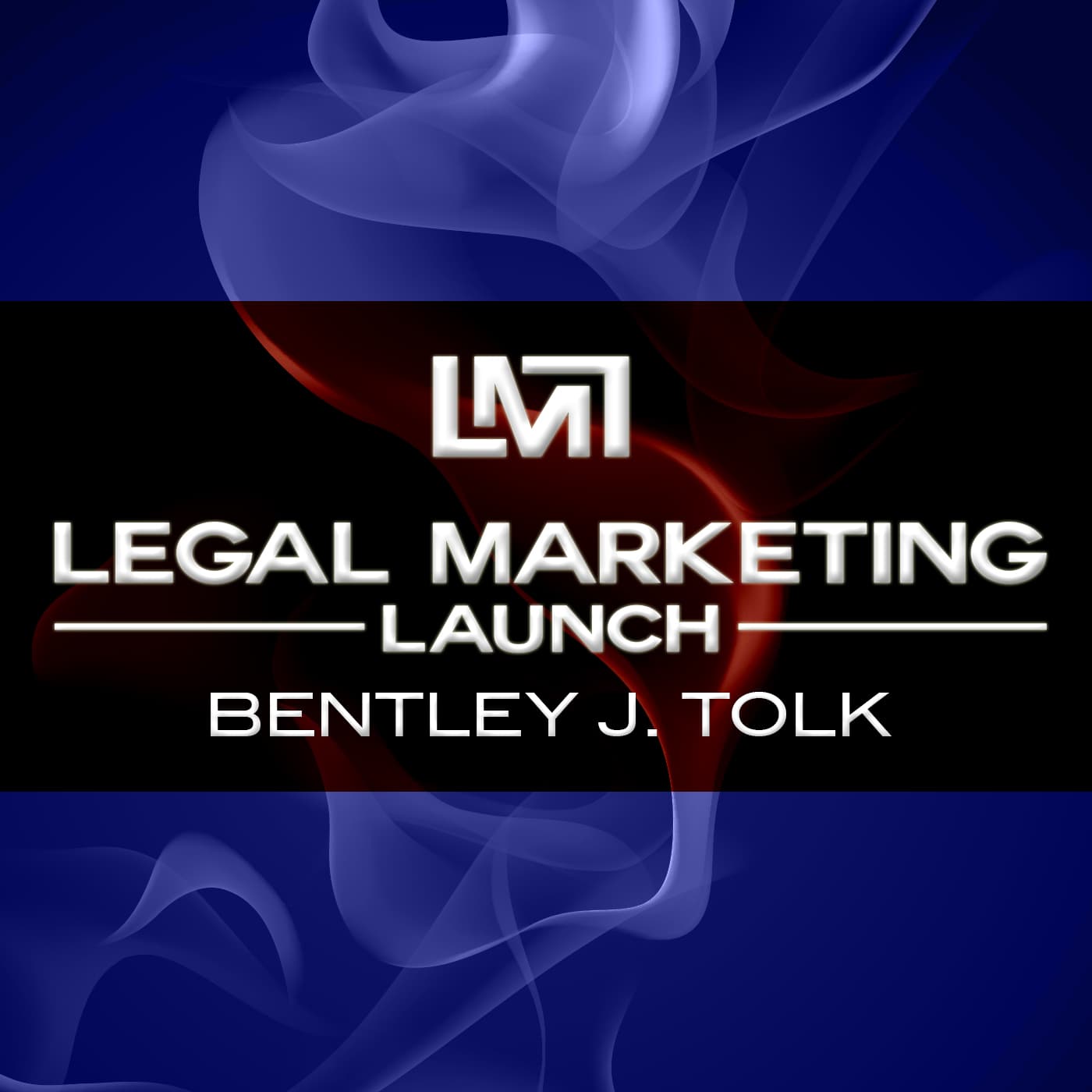 Legal Marketing Launch with Bentley Tolk cover