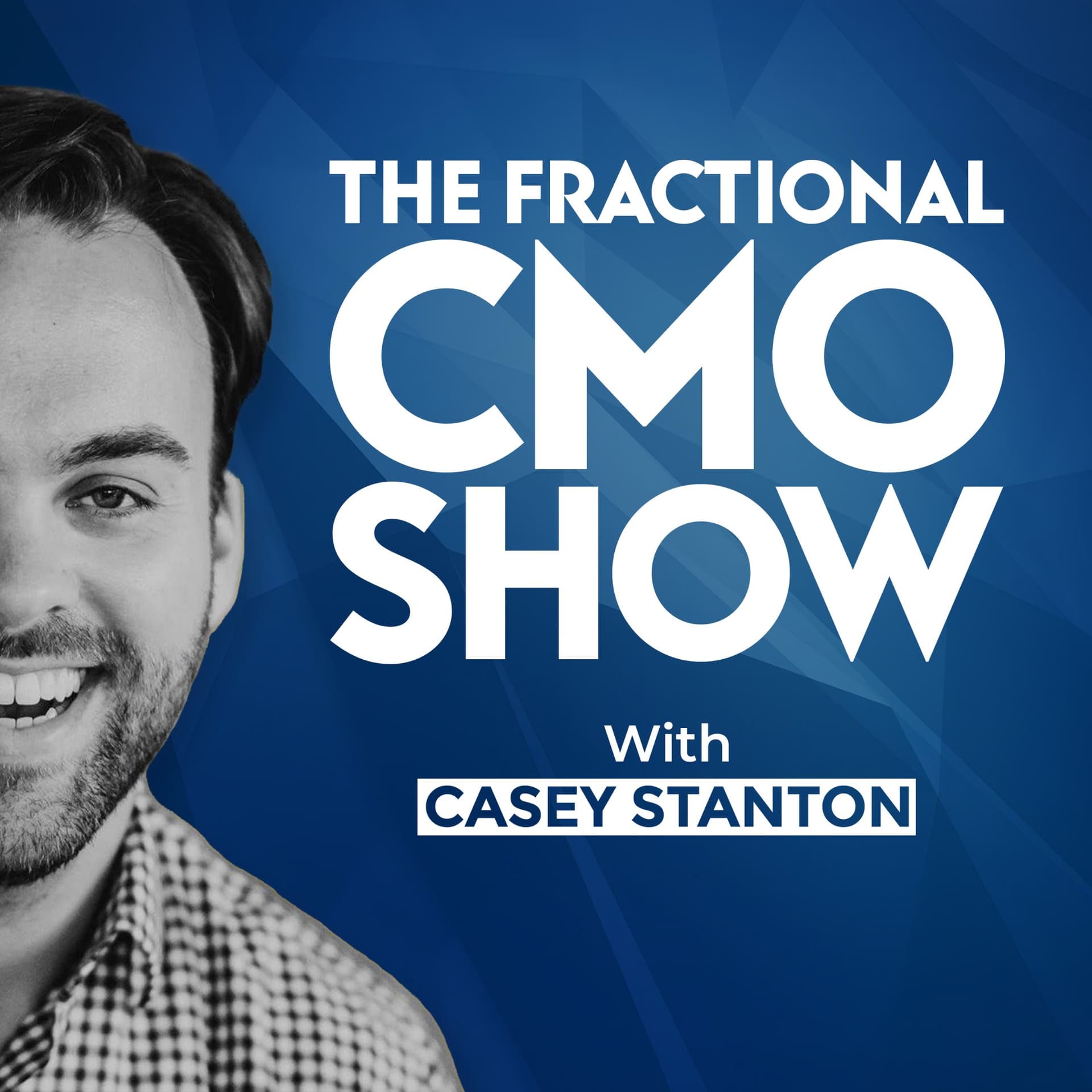 What Leadership Looks Like in the Age of AI - Fractional CMO Show cover