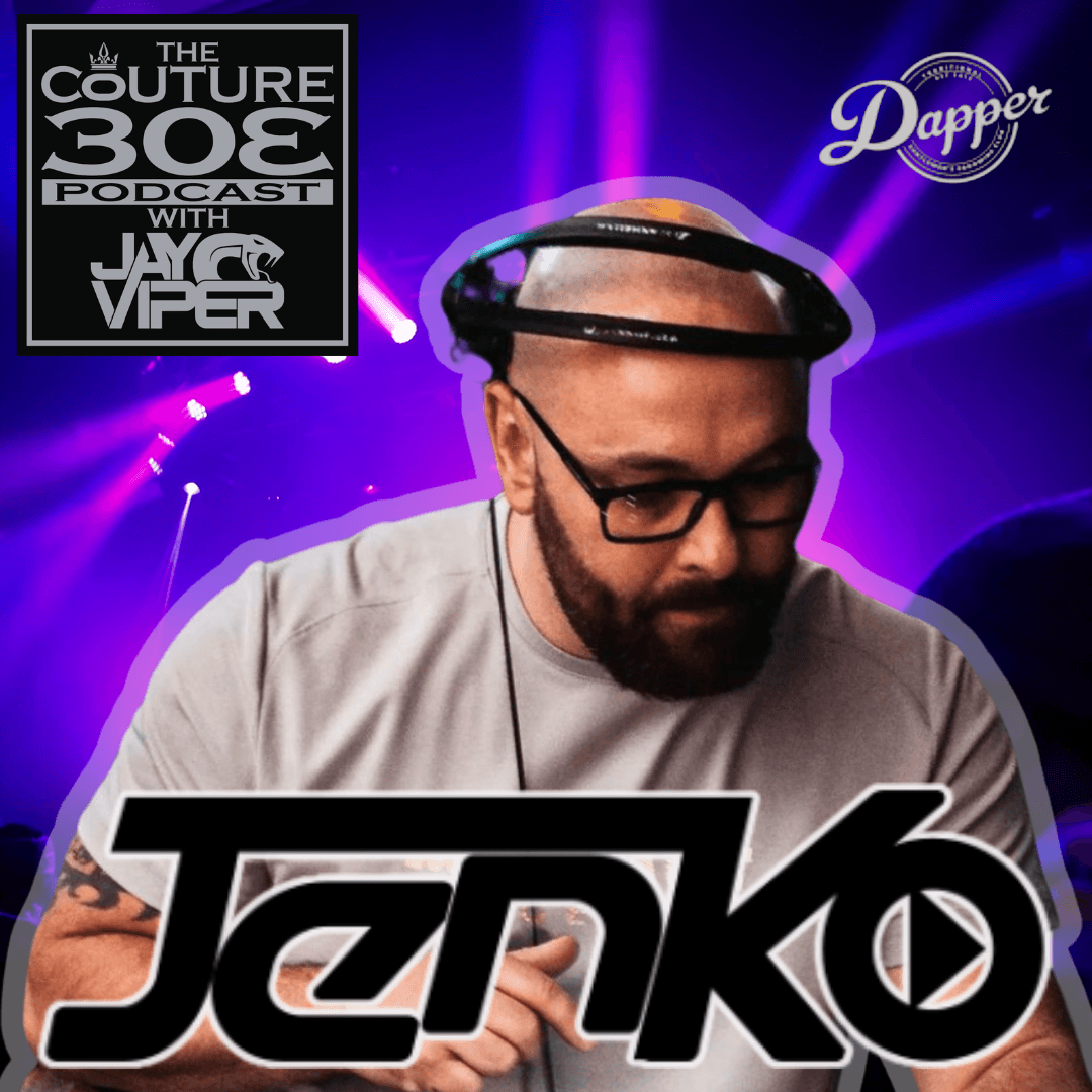 Ep - 051 - Dj Jenko - The Couture 303 Podcast with Jay Viper cover