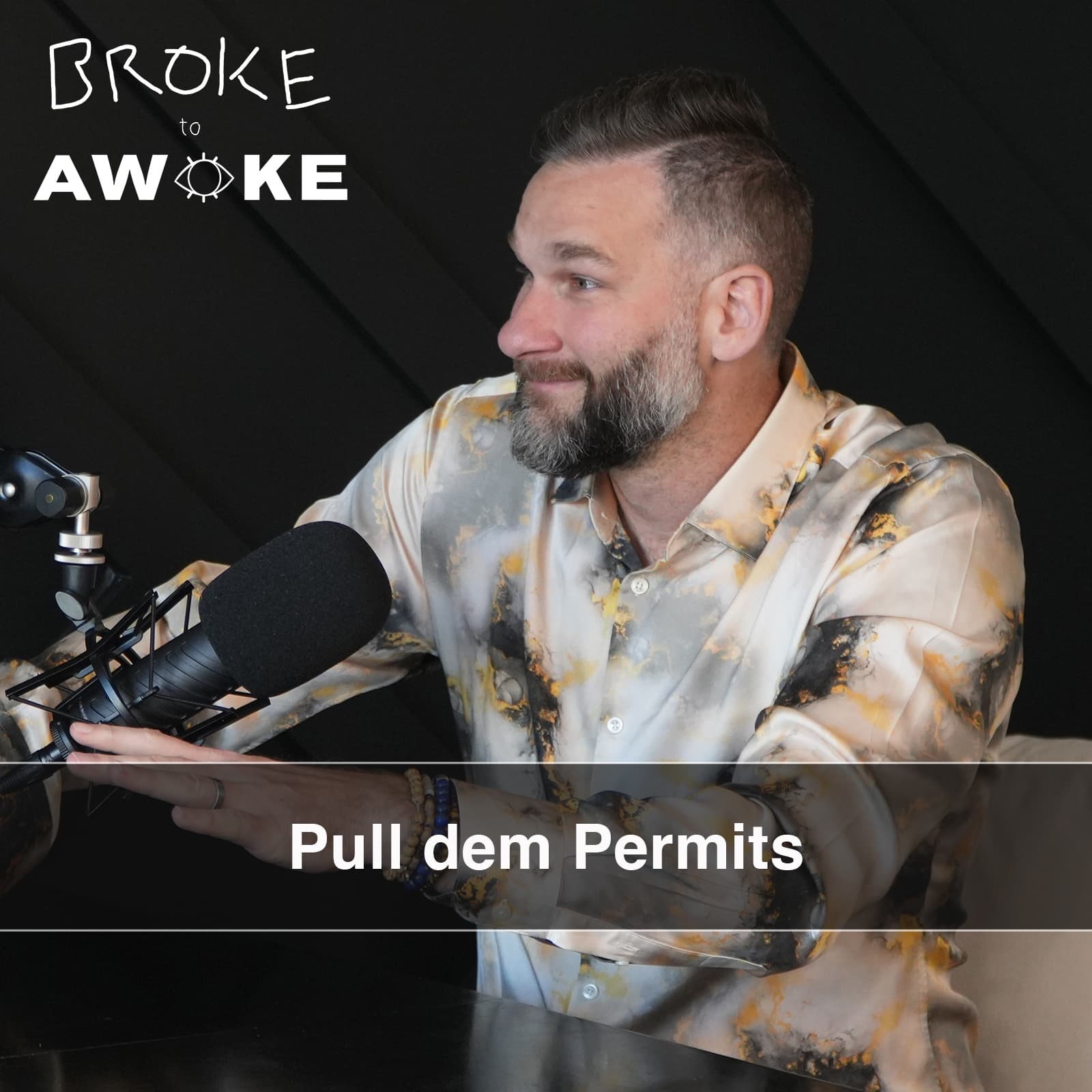 S6 E18 | Pull dem Permits - Broke to Awoke cover