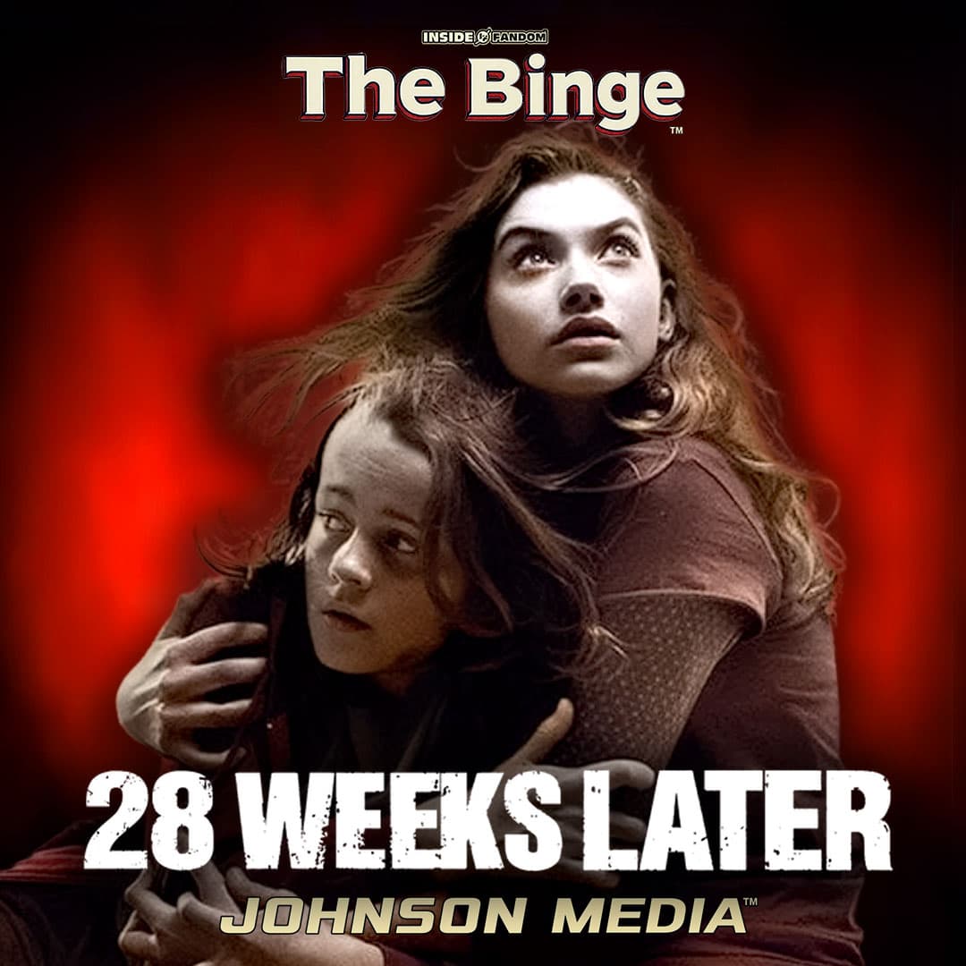 28 Weeks Later — When the Sequel Goes Bigger (and Dumber?) | The Binge Podcast - The Binge cover
