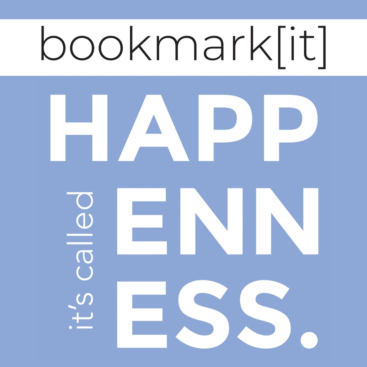 bookmark[it]: Start With Why - It's Called Happenness cover