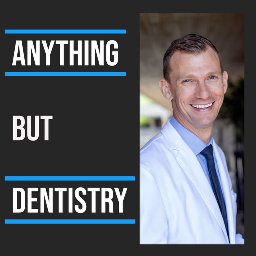 Anything But Dentistry cover