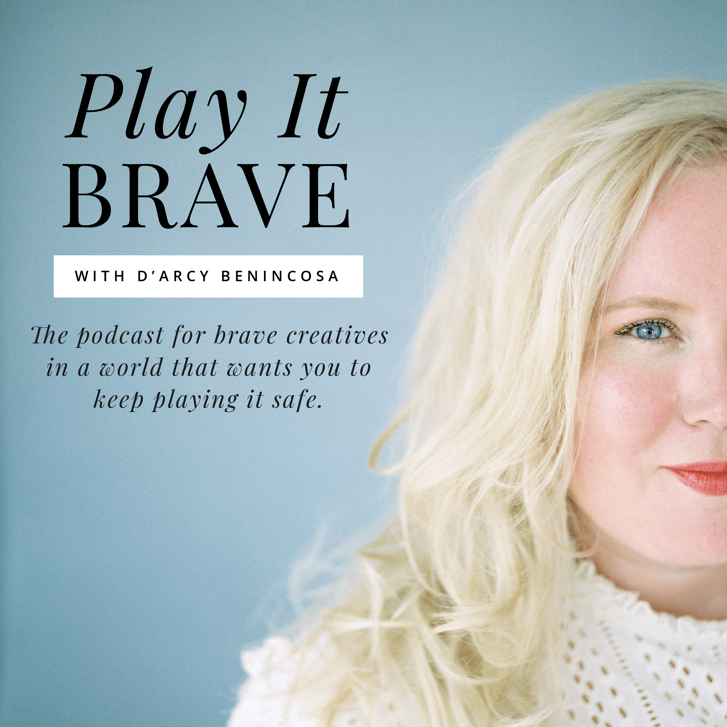 Play It Brave Podcast cover