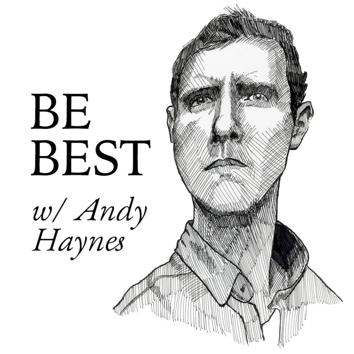 Be Best w/ Jason Saenz - Be Best w/ Andy Haynes cover
