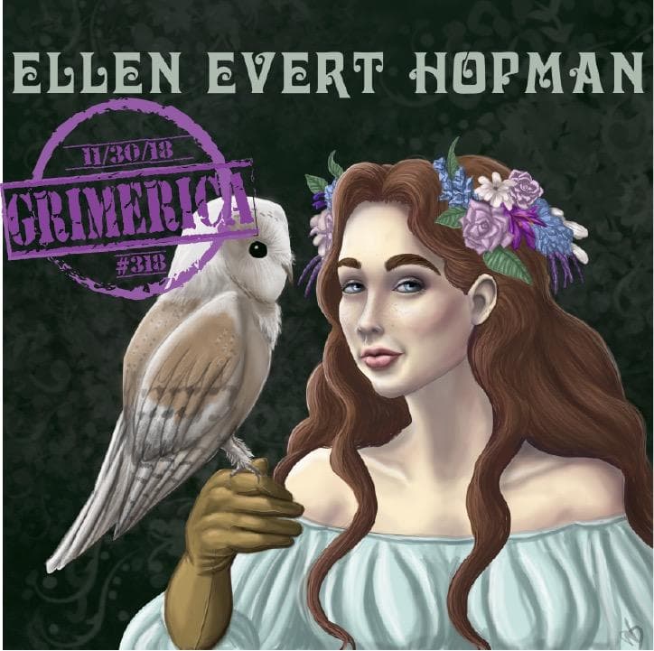 #318 - Ellen Evert Hopman — The Grimerica Show cover