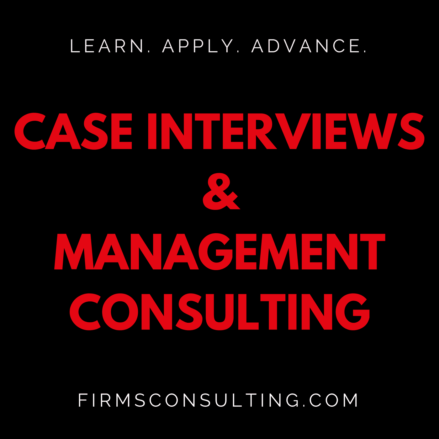 Case Interview Preparation & Management Consulting | Strategy | Critical Thinking cover