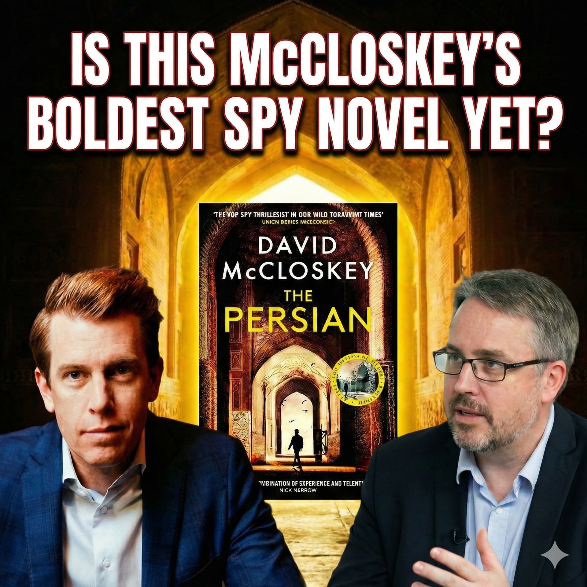 Is this David McCloskey's Boldest Spy Novel Yet? - Spybrary Spy Podcast cover