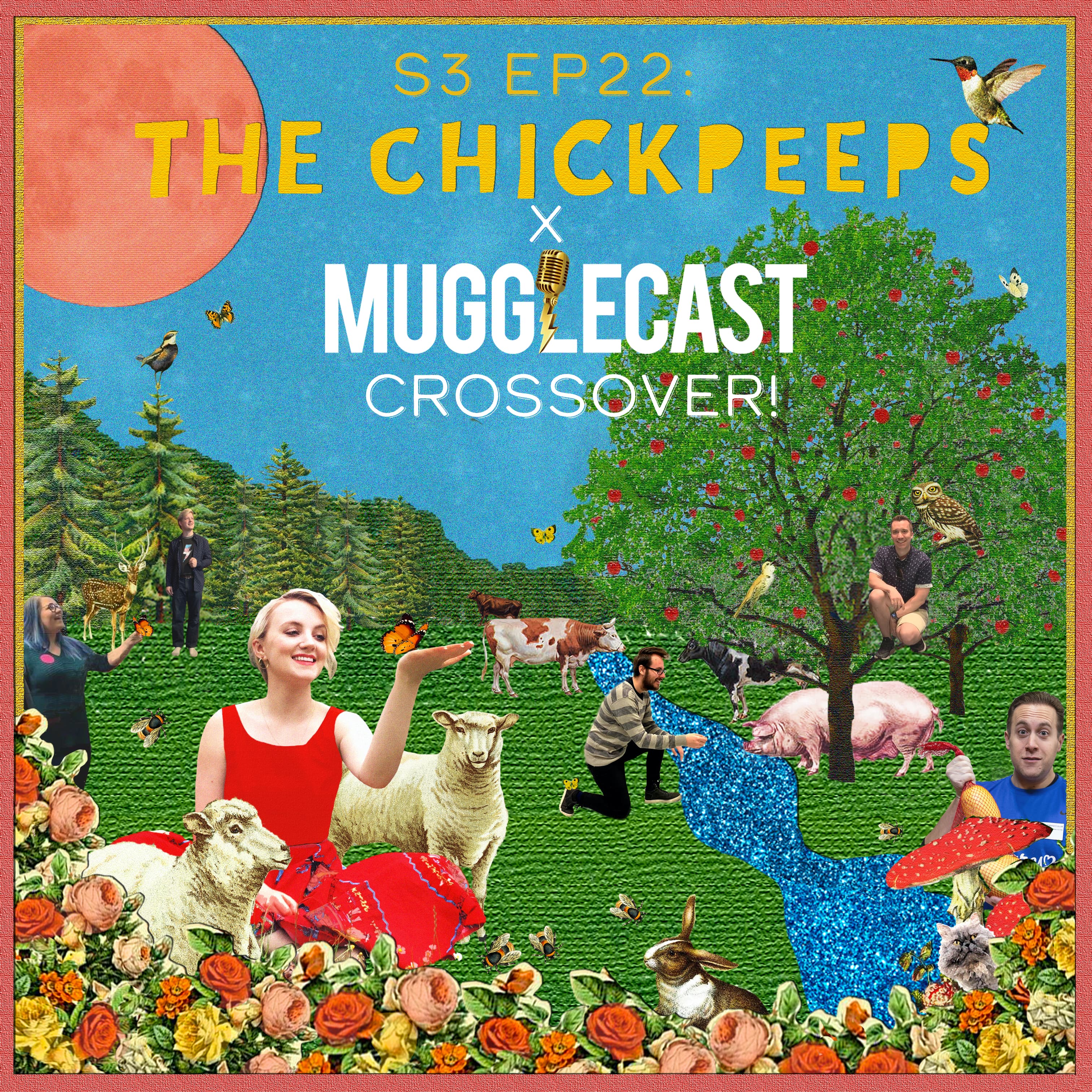 S3, Ep22: ChickPeeps x Mugglecast Crossover! - The ChickPeeps Vegan Podcast cover