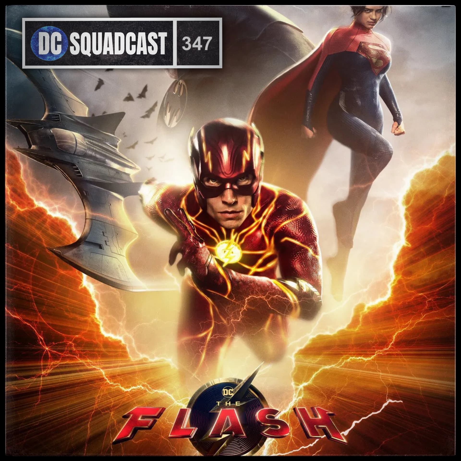 347: The Review of "The Flash" - DC Squadcast cover