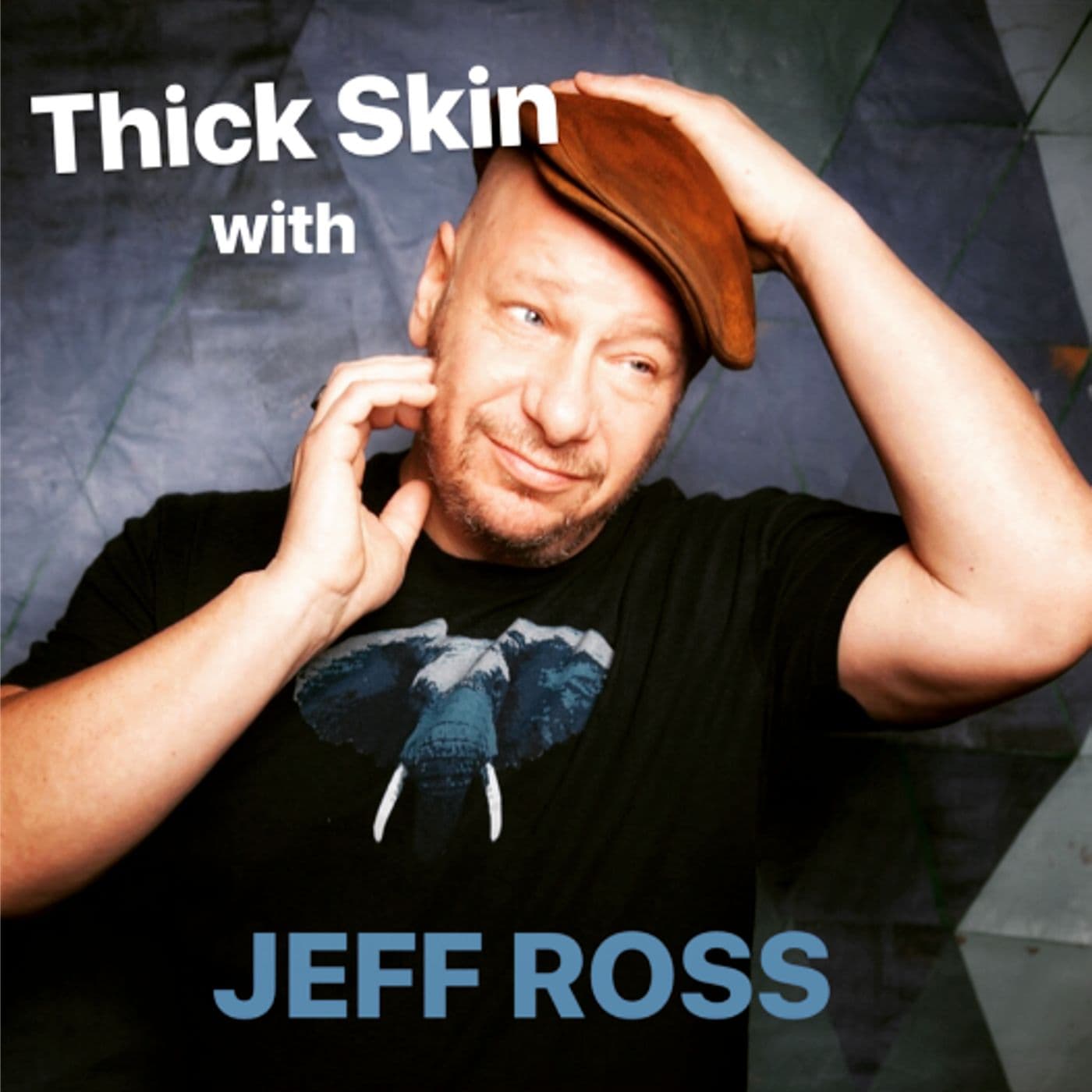 Thick Skin with Jeff Ross cover