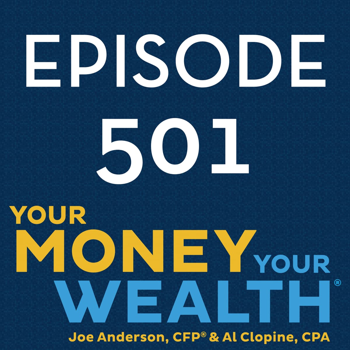 How to Reduce the Widow’s Tax Penalty - 501 - Your Money, Your Wealth cover